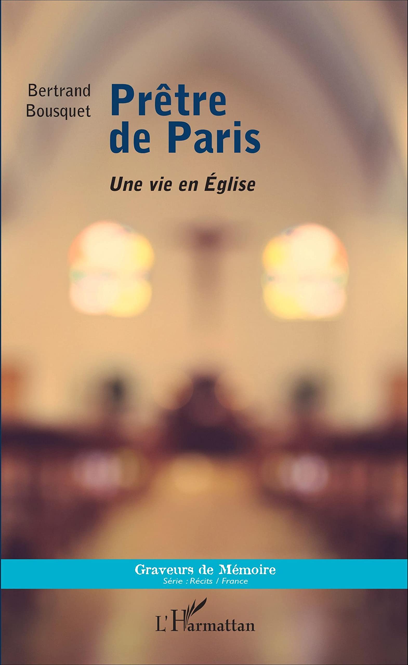 Prêtre de Paris: Une vie en Église book