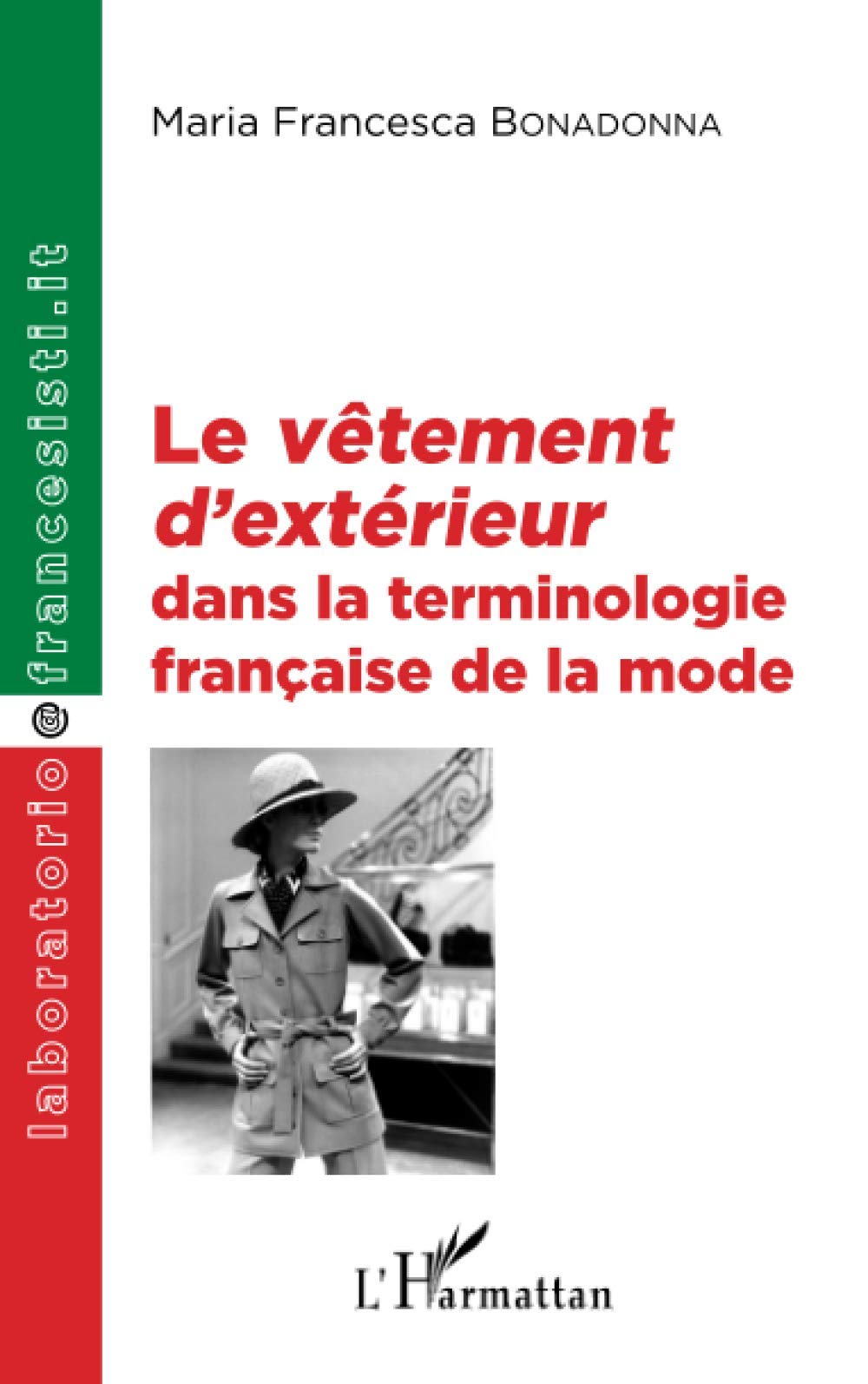 Le vêtement d'extérieur dans la terminologie française de la mode book