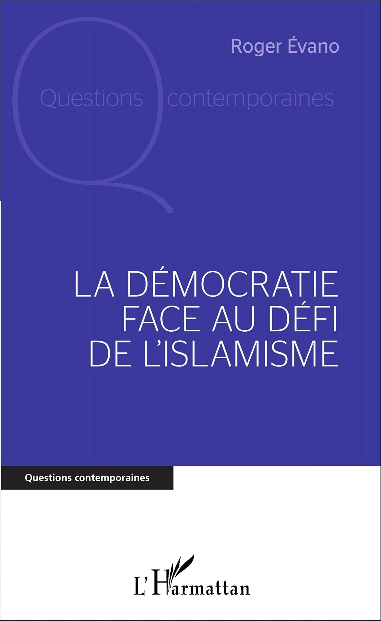 La Démocratie face au défi de l'islamisme book