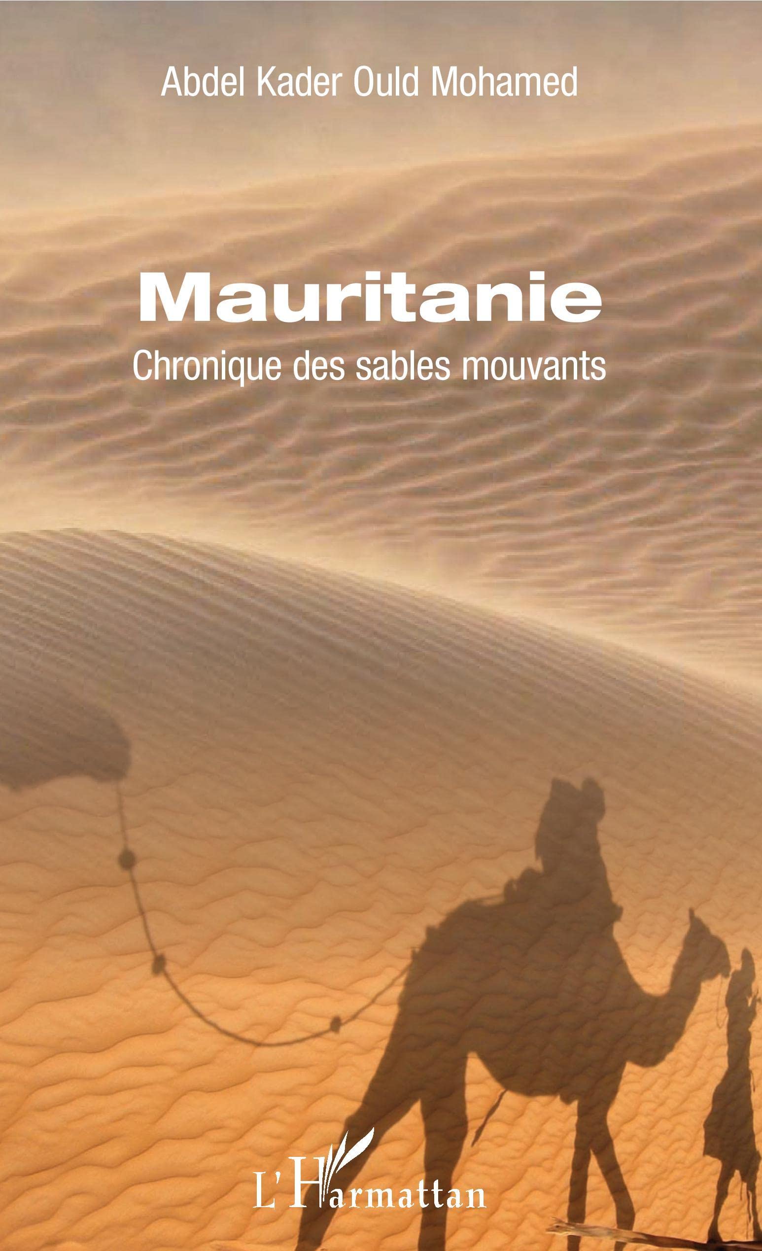 Mauritanie: Chronique des sables mouvants book