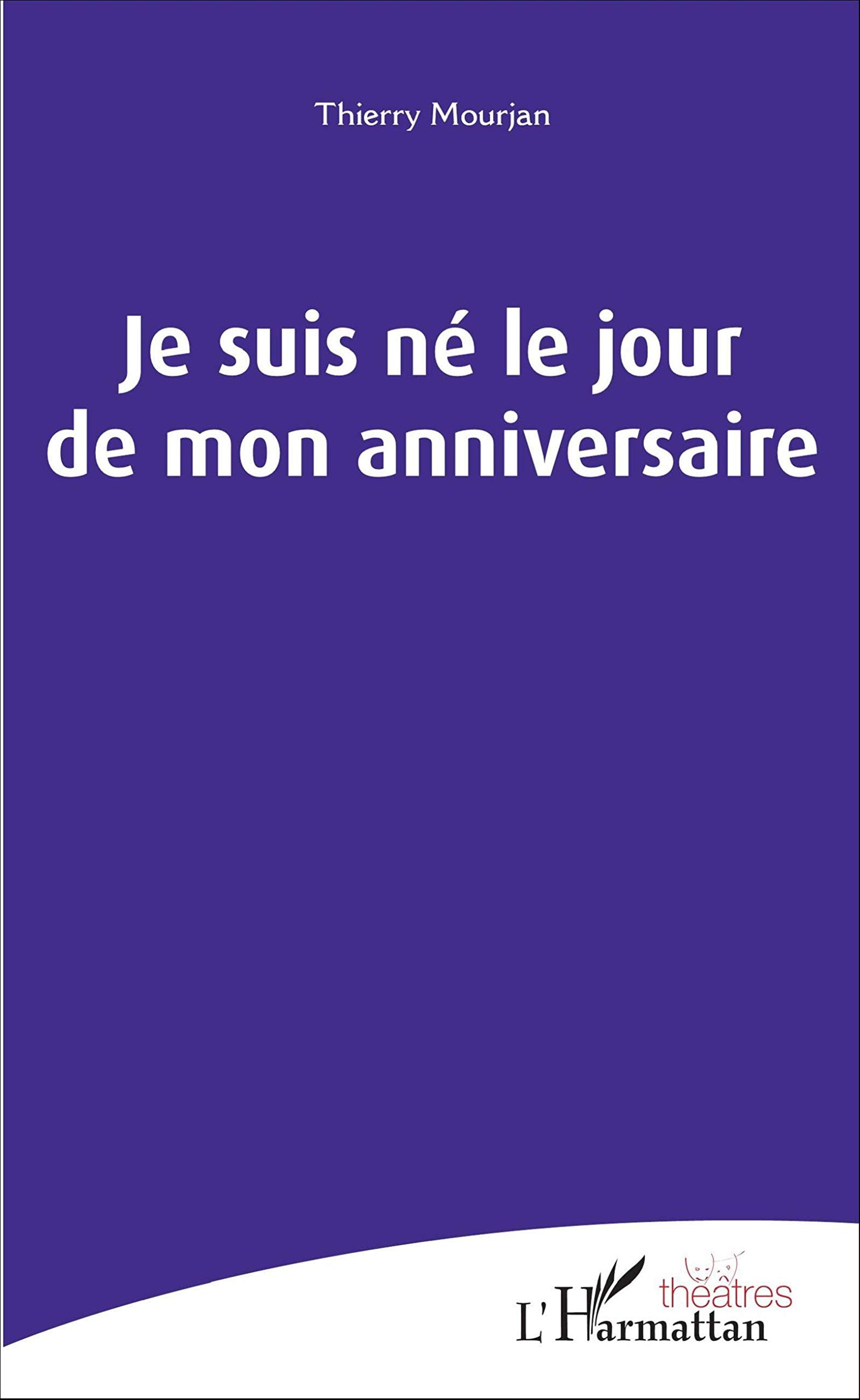 Je suis né le jour de mon anniversaire book