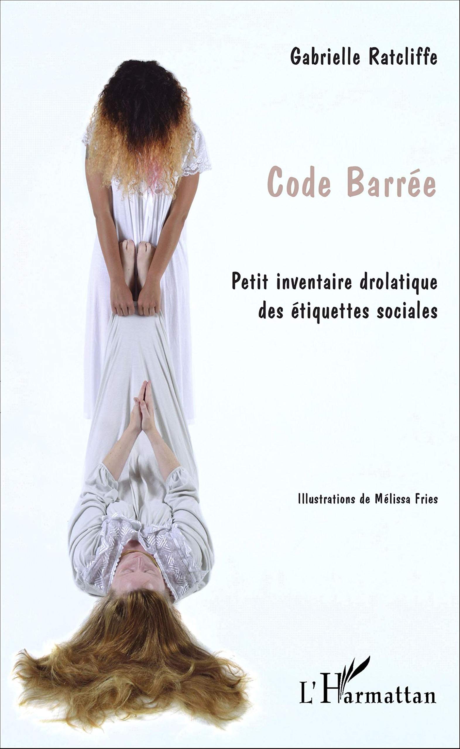 Code barrée: Petit inventaire drolatique des étiquettes sociales book