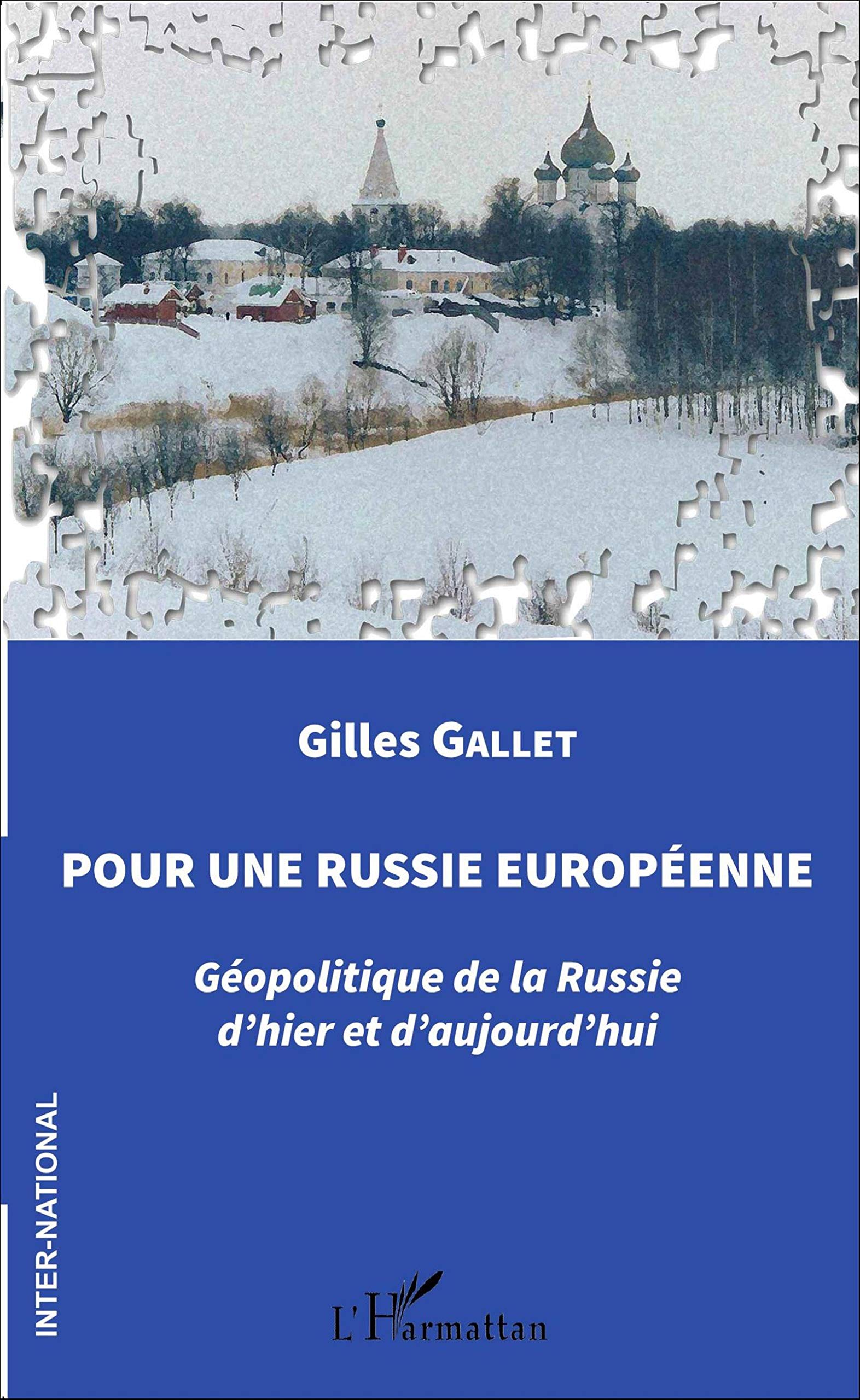 Pour une Russie européenne: Géopolitique de la Russie d'hier et d'aujourd'hui Law
