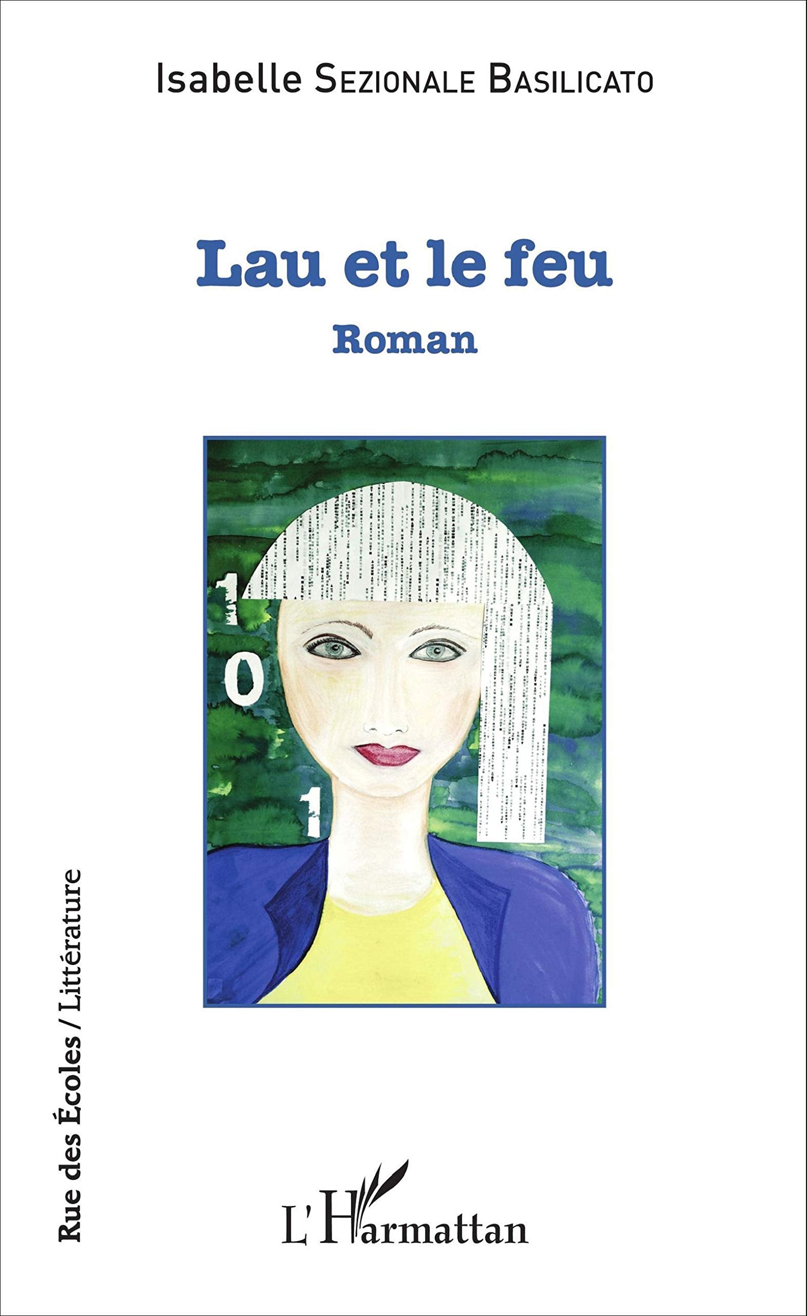 Lau et le feu: Roman Classics