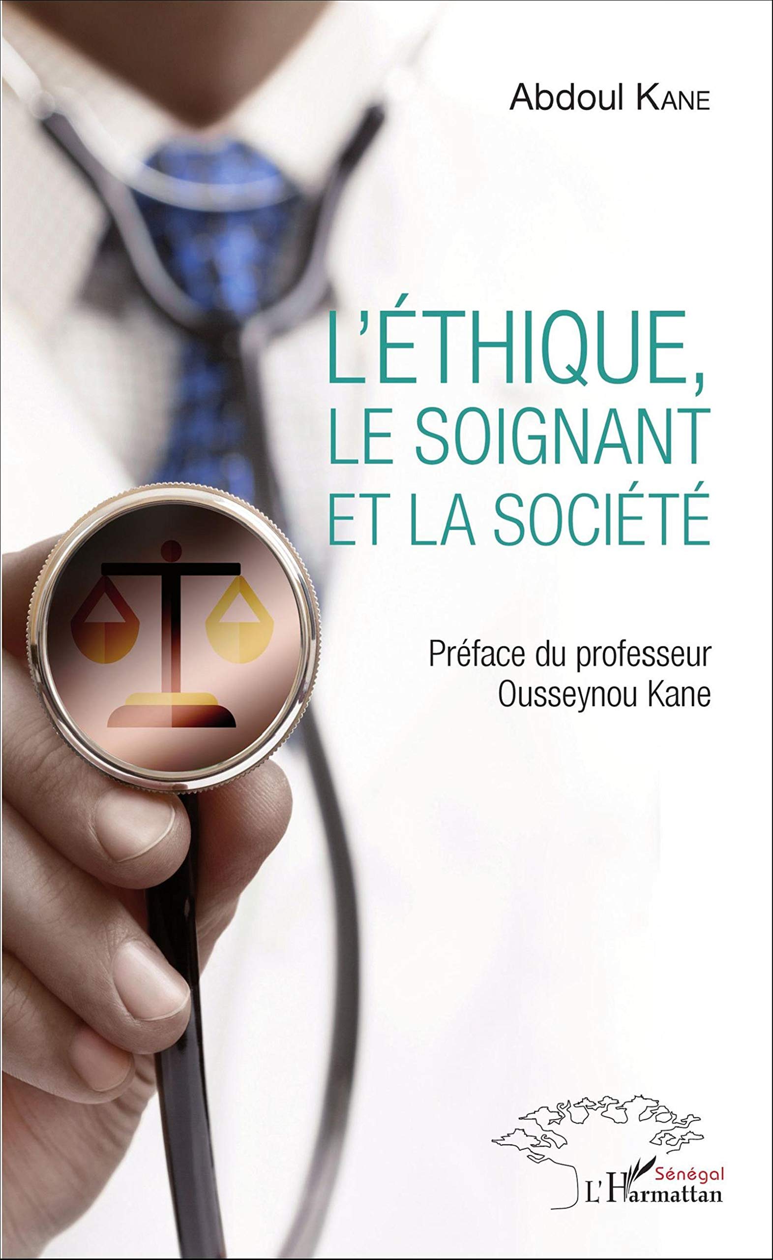L'Ethique, le soignant et la société book