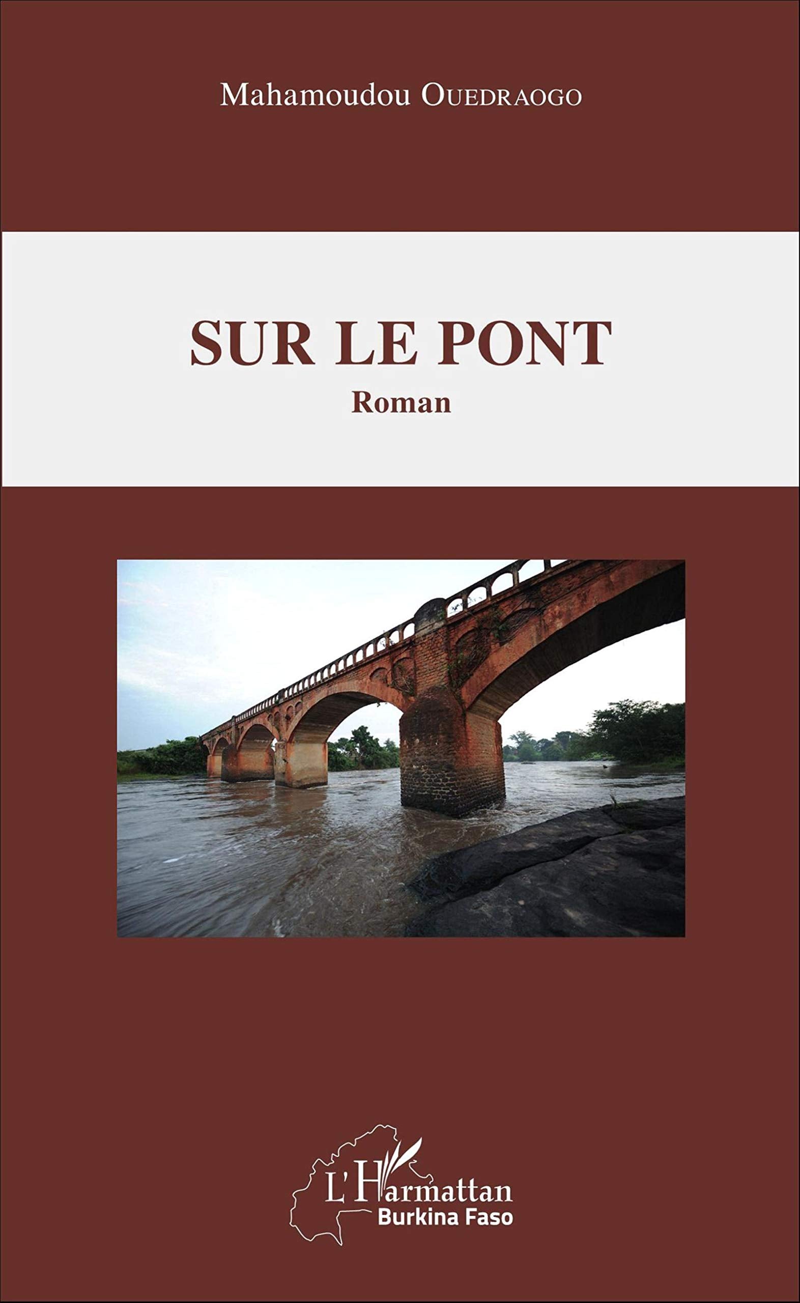 Sur le pont: Roman Classics