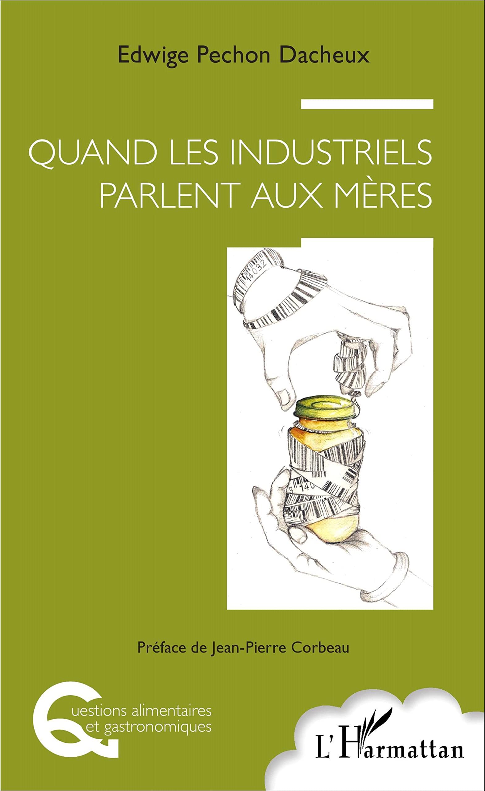 Quand les industriels parlent aux mères book