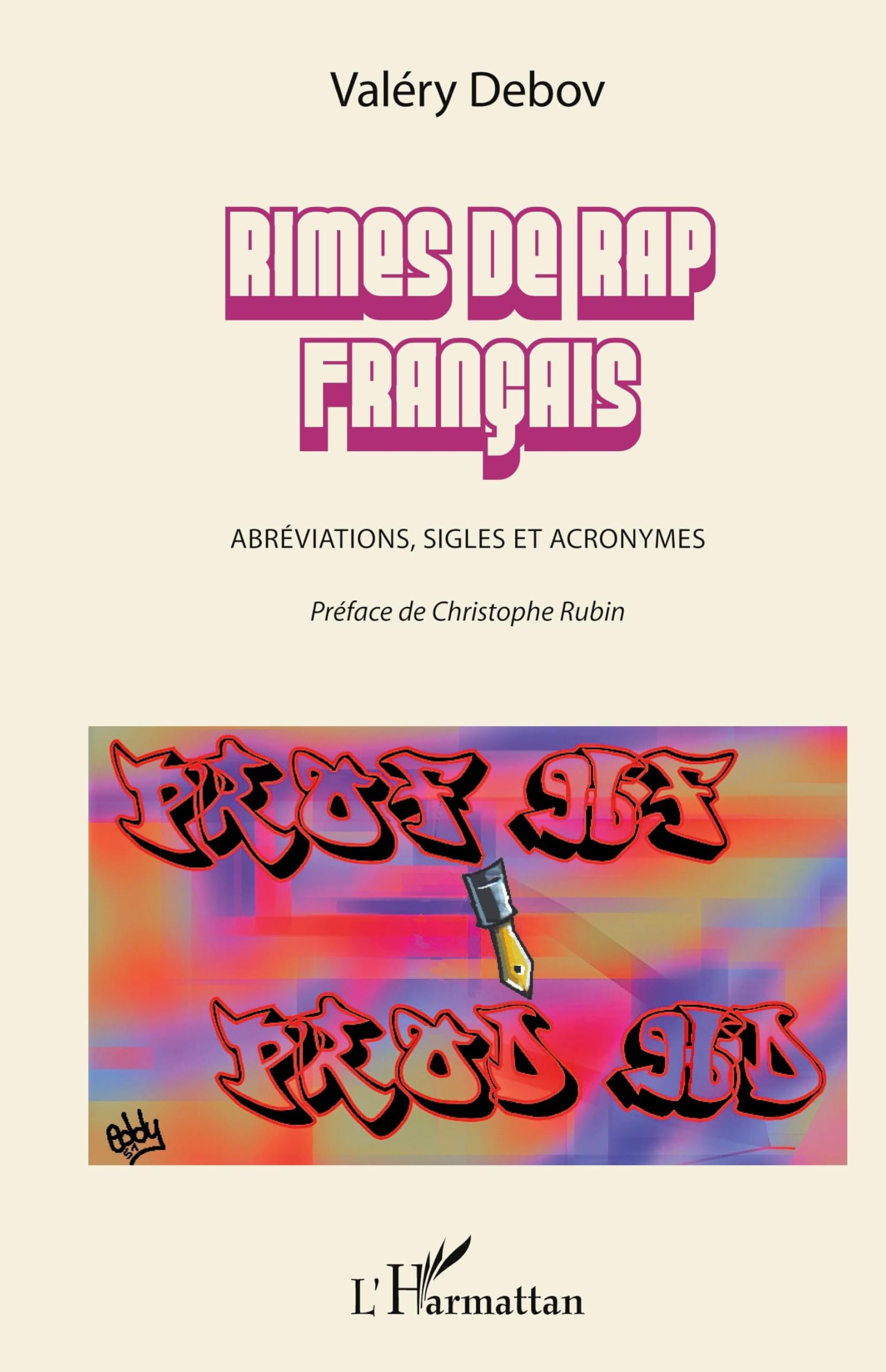 Rimes de rap français: Abréviations, sigles et acronymes book