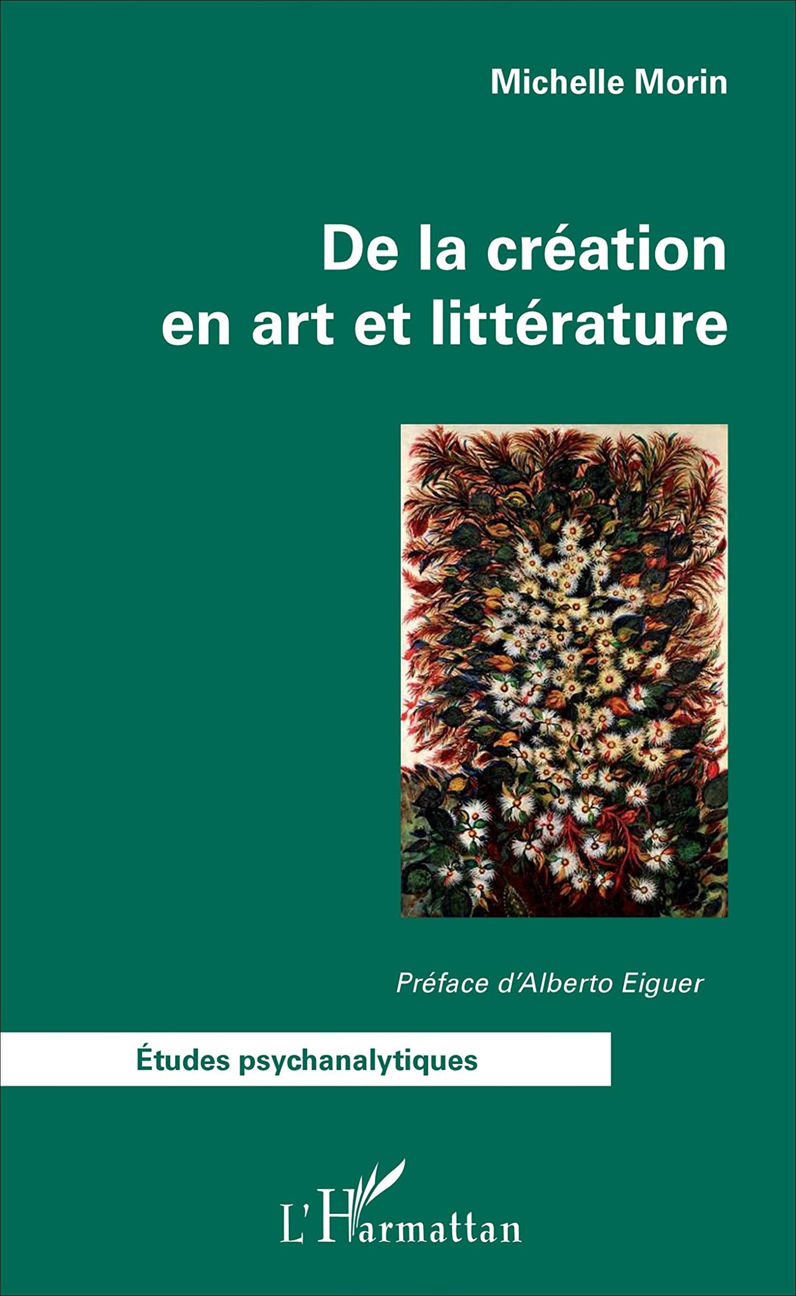 De la création en art et littérature book