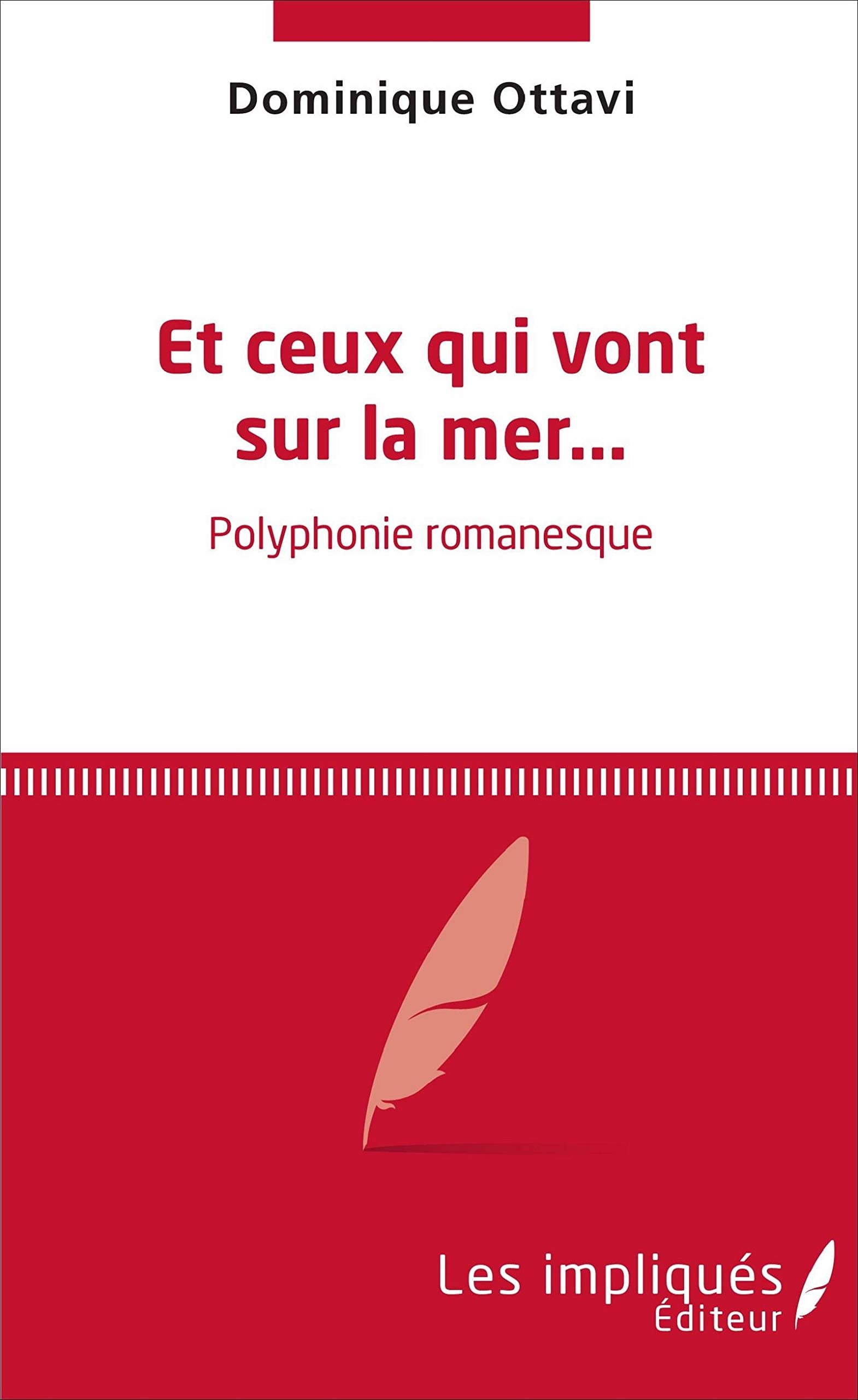 Et ceux qui vont sur la mer: Polyphonie romanesque book