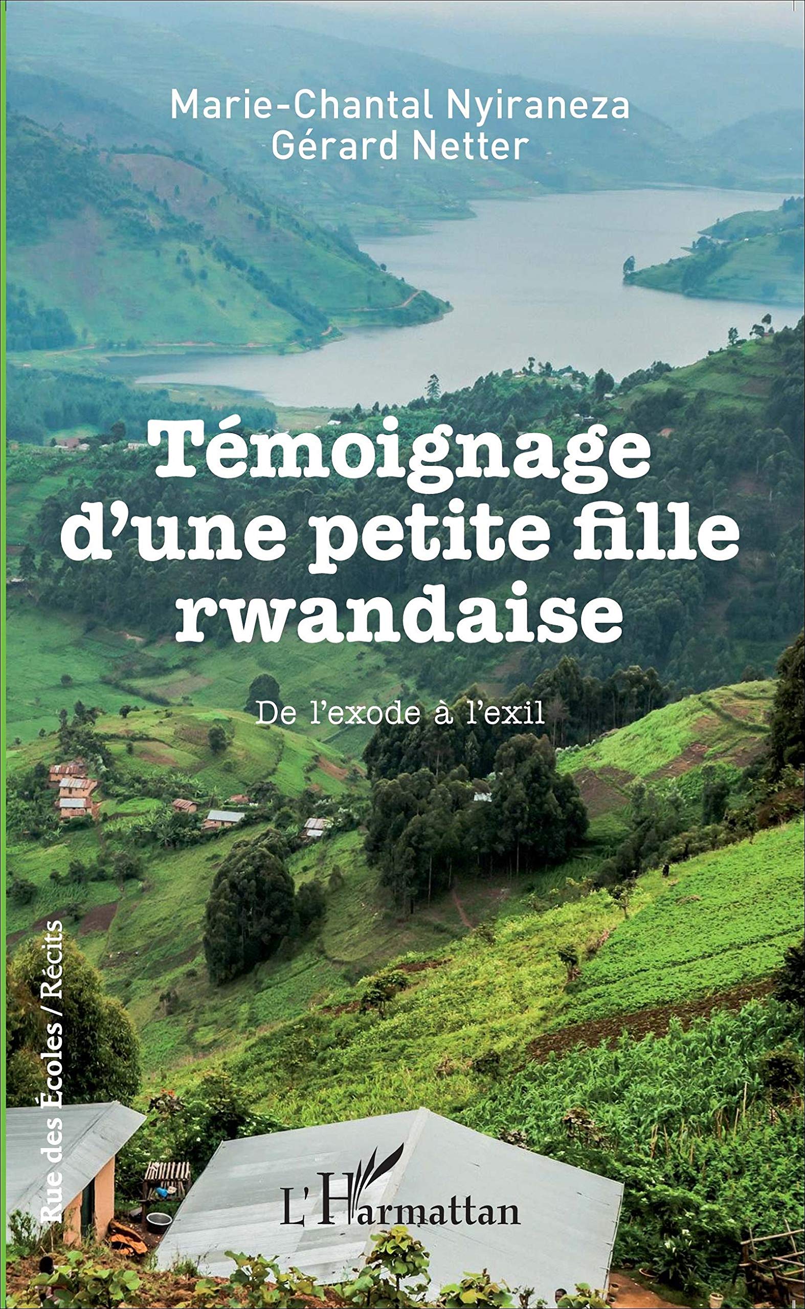 Témoignage d'une petite fille rwandaise: De l'exode à l'exil book