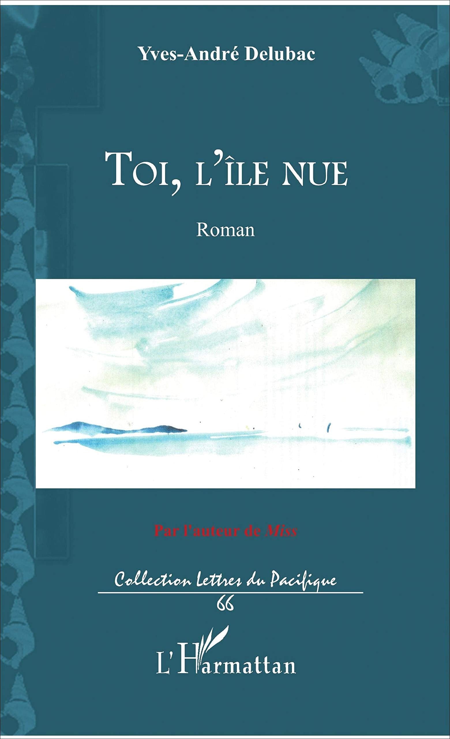 Toi, l'île nue: Roman book