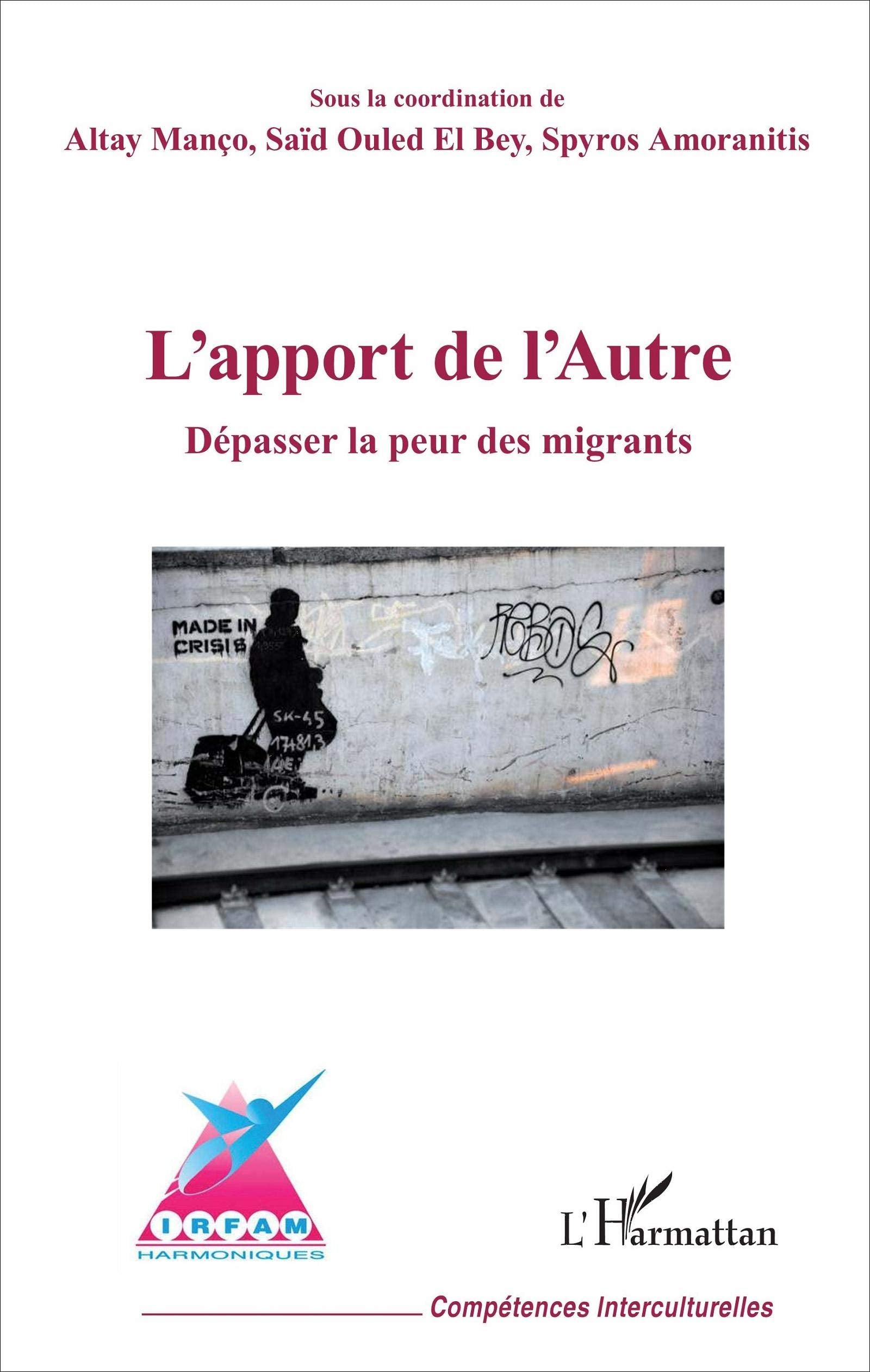 L'apport de l'Autre: Dépasser la peur des migrants book