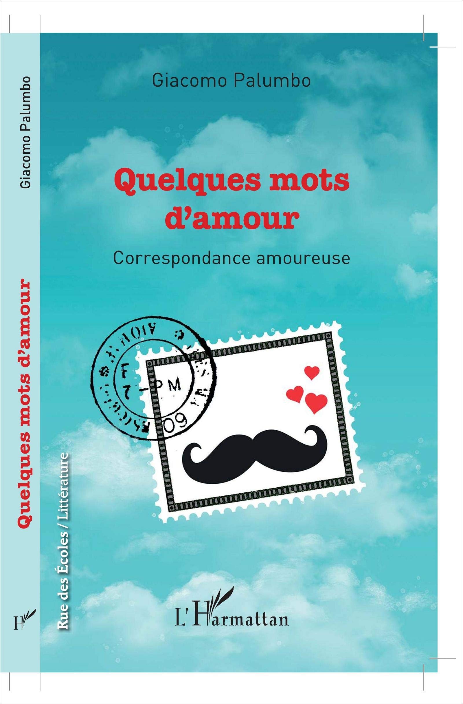 Quelques mots d'amour: Correspondance amoureuse book