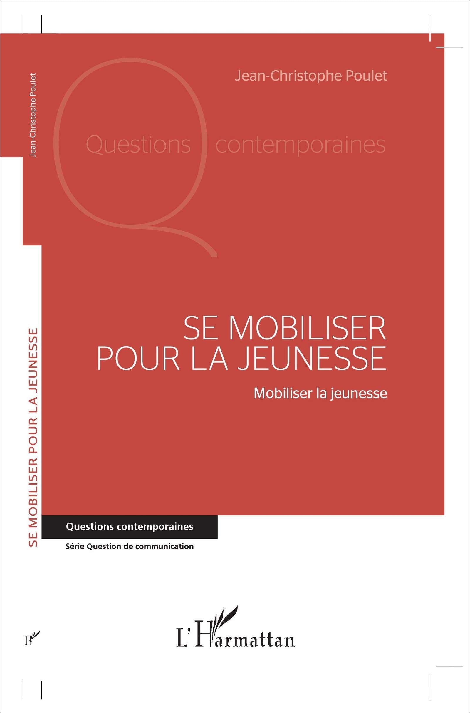 Se mobiliser pour la jeunesse: Mobiliser la jeunesse book
