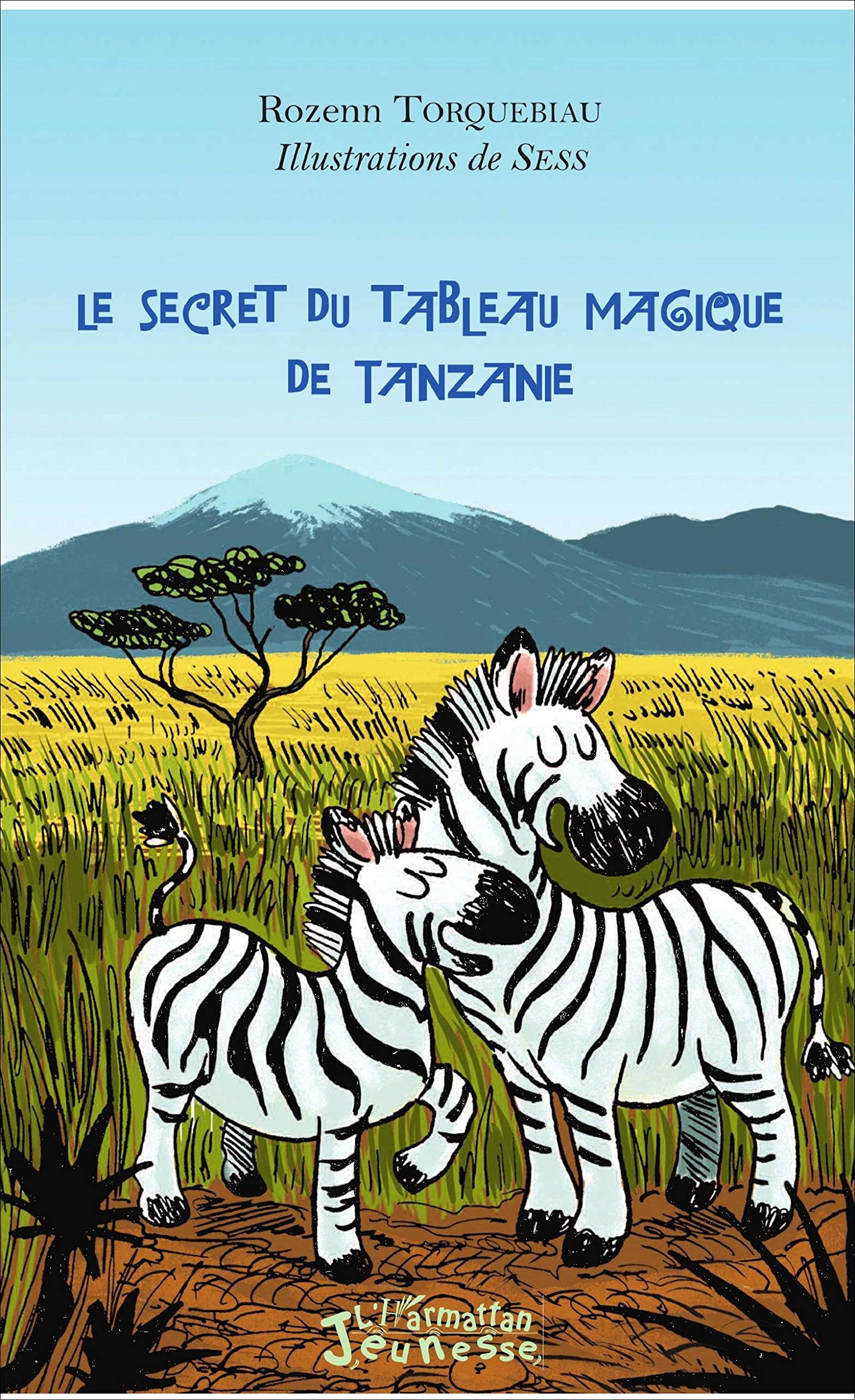 Le secret du tableau magique de Tanzanie Books