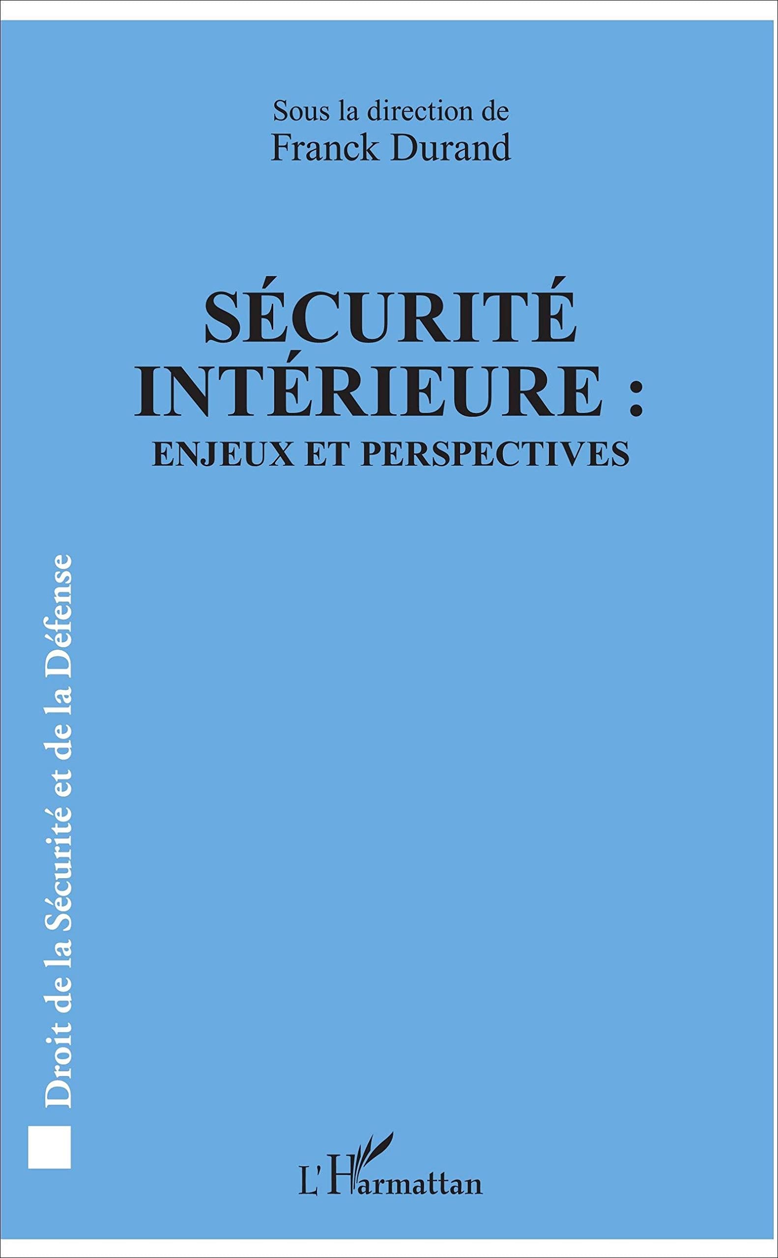Sécurité intérieure :: Enjeux et perspectives book