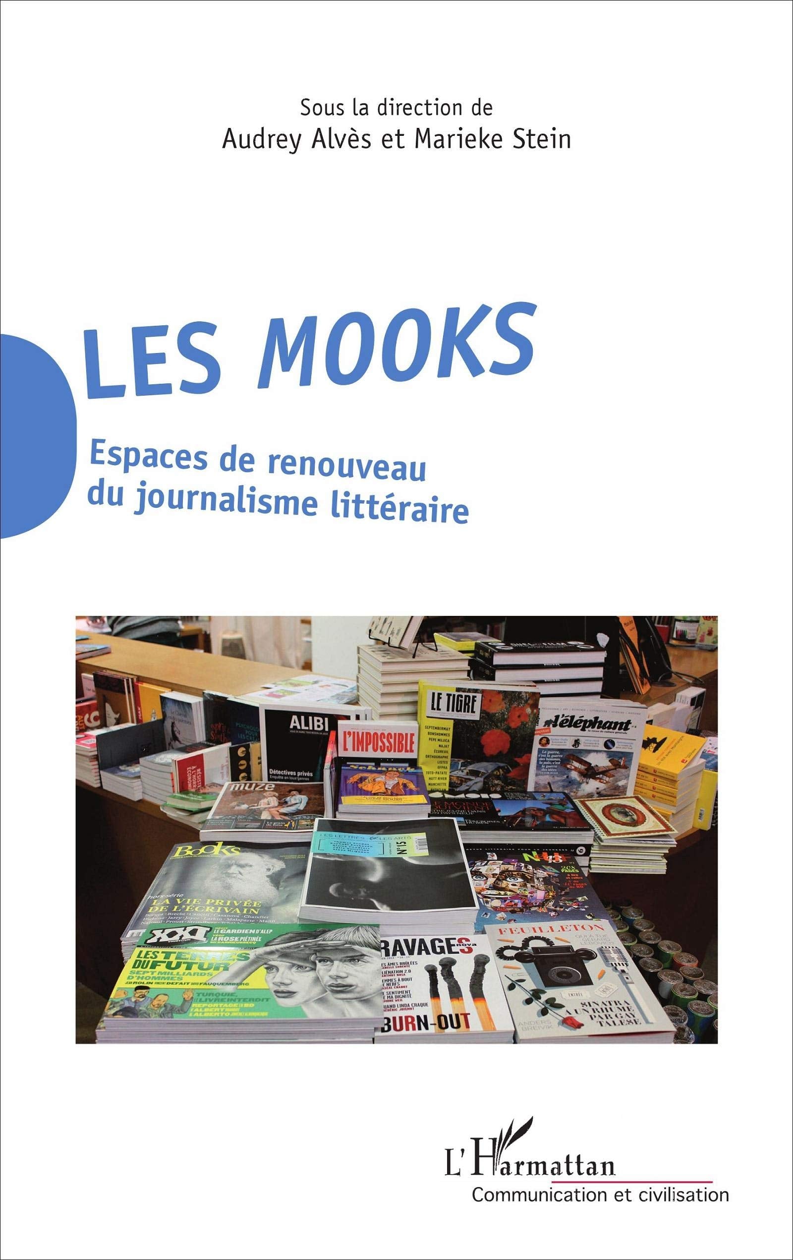 Les Mooks: Espaces de renouveau du journalisme littéraire book