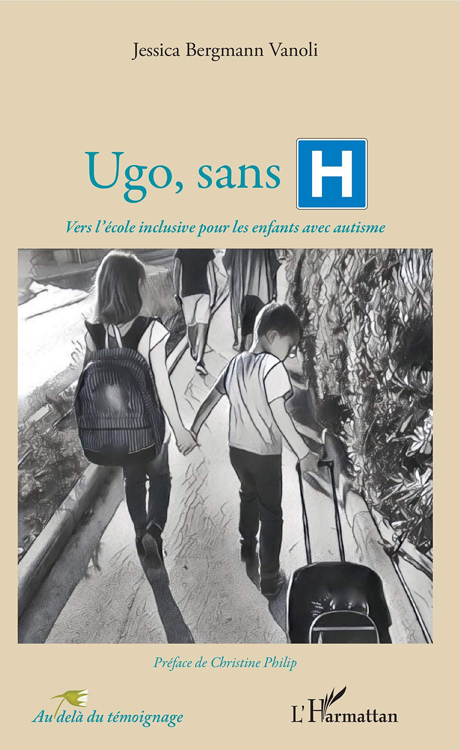 Ugo, sans H: Vers l'école inclusive pour les enfants avec autisme book