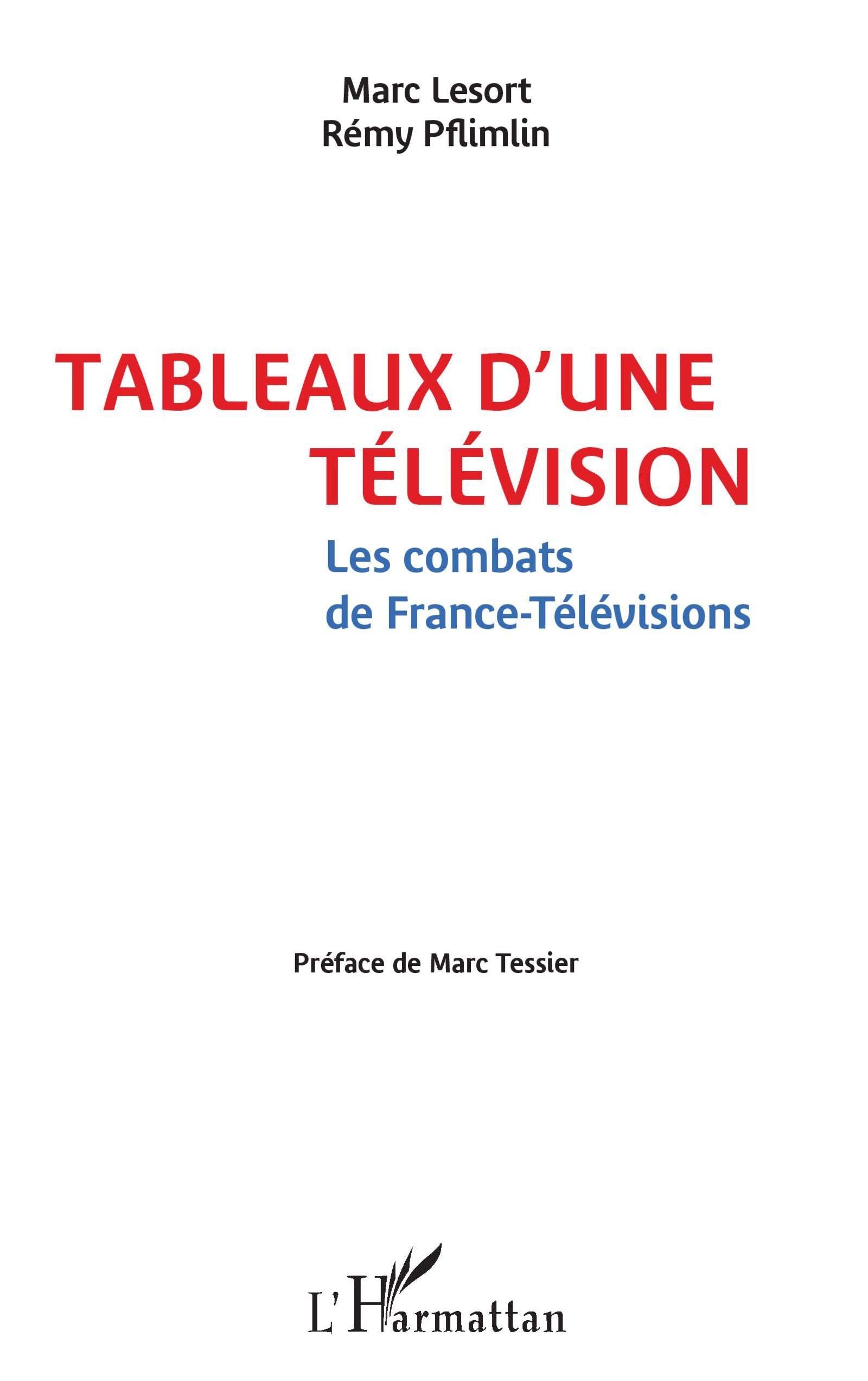 Tableaux d'une télévision: Les combats de France-Télévisions book