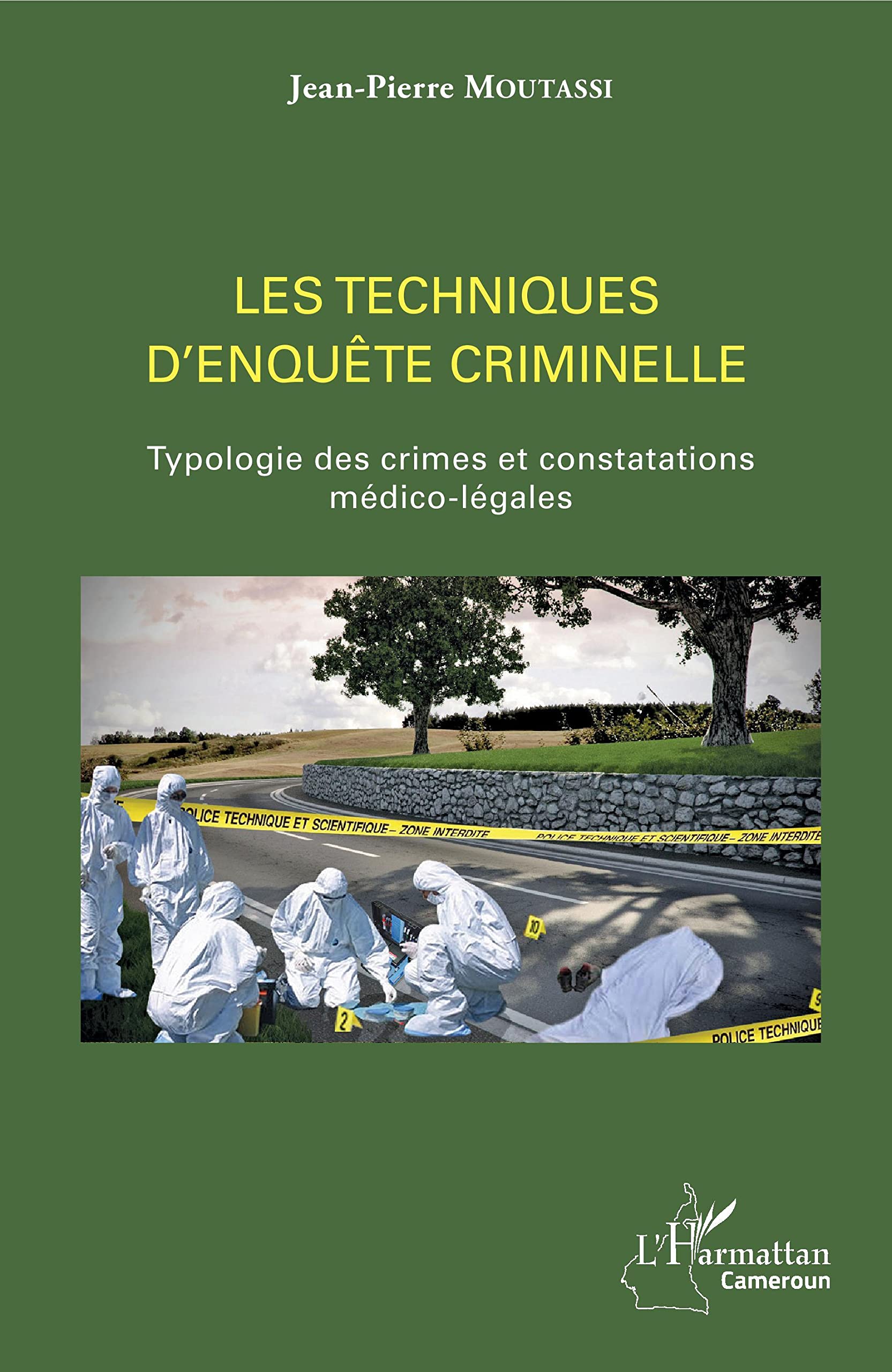 Les techniques d'enquête criminelle: Typologie des crimes et constatations médico-légales book