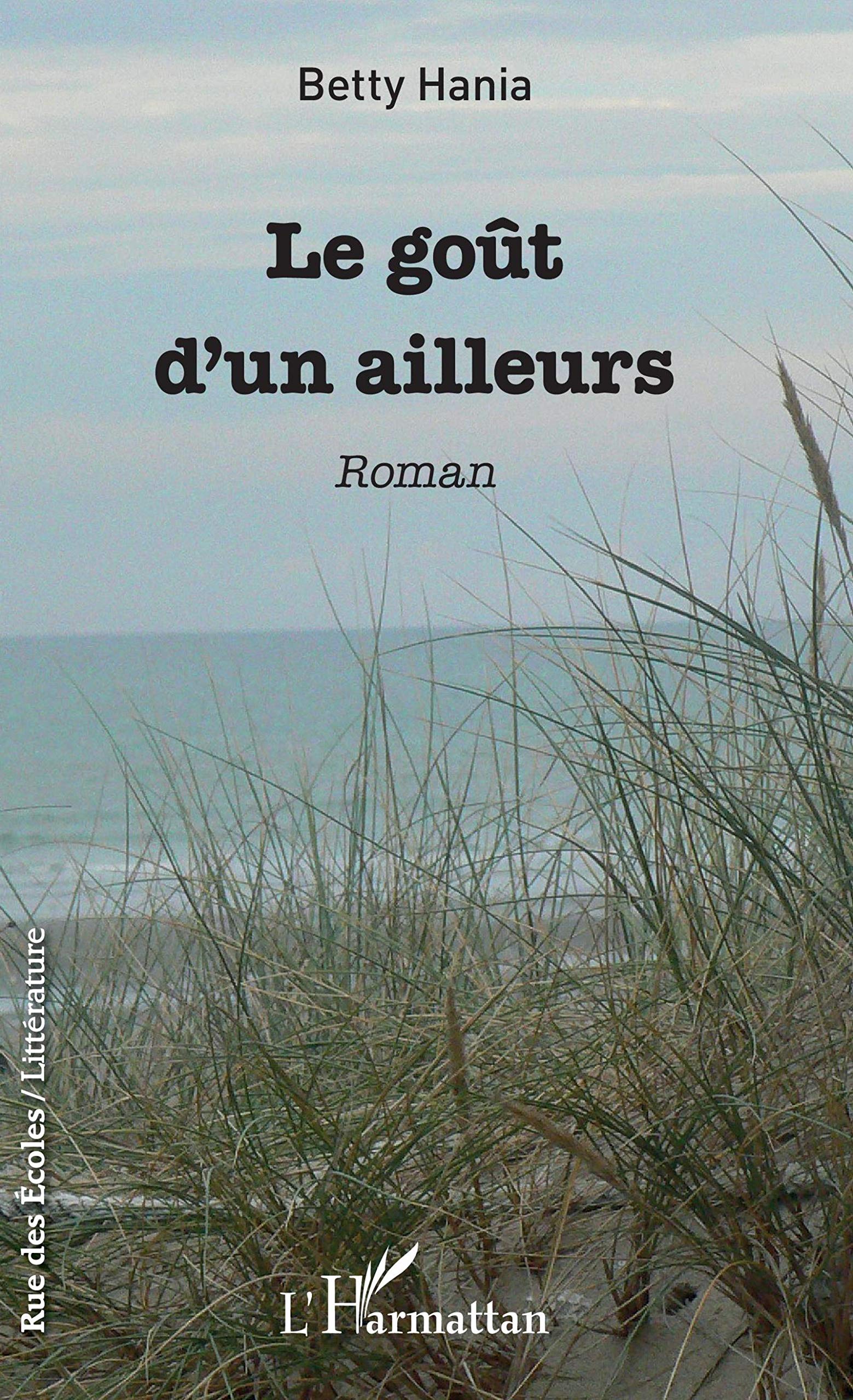 Le goût d'un ailleurs: Roman book
