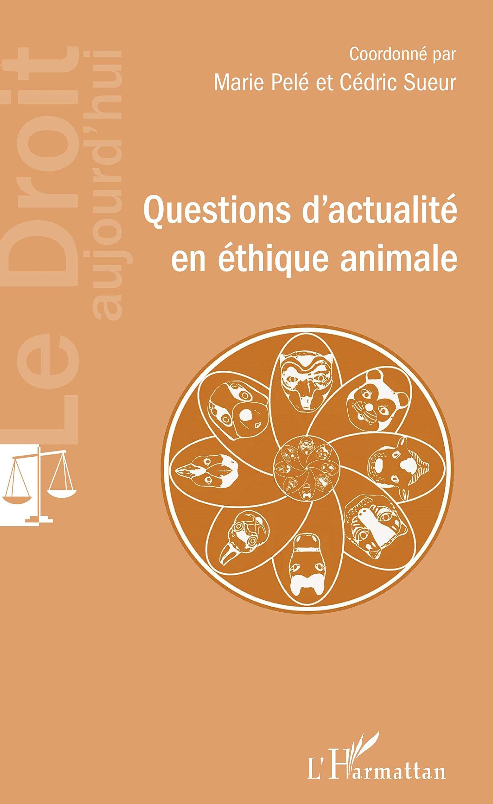 Questions d'actualité en éthique animale book