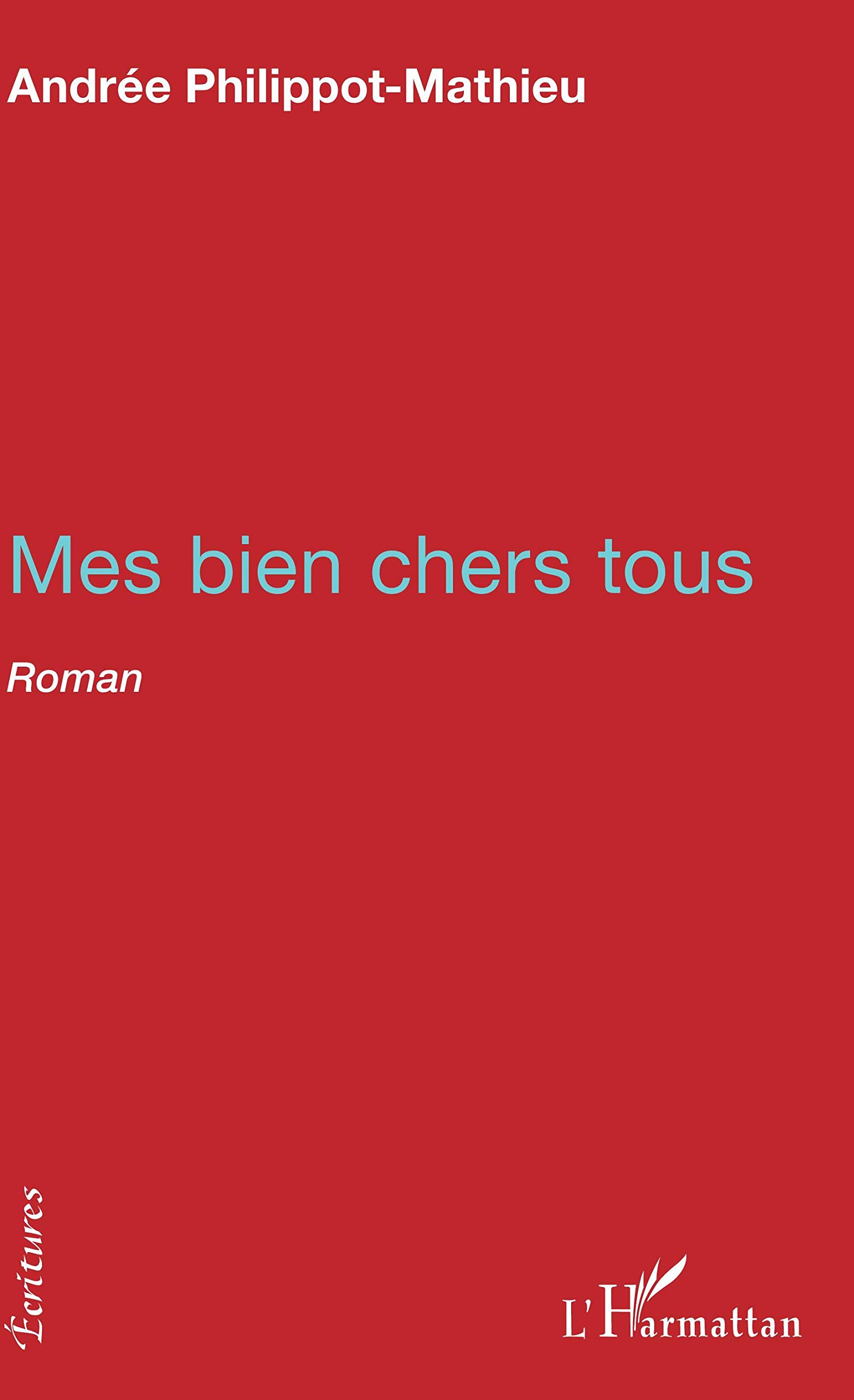 Mes bien chers tous: Roman book