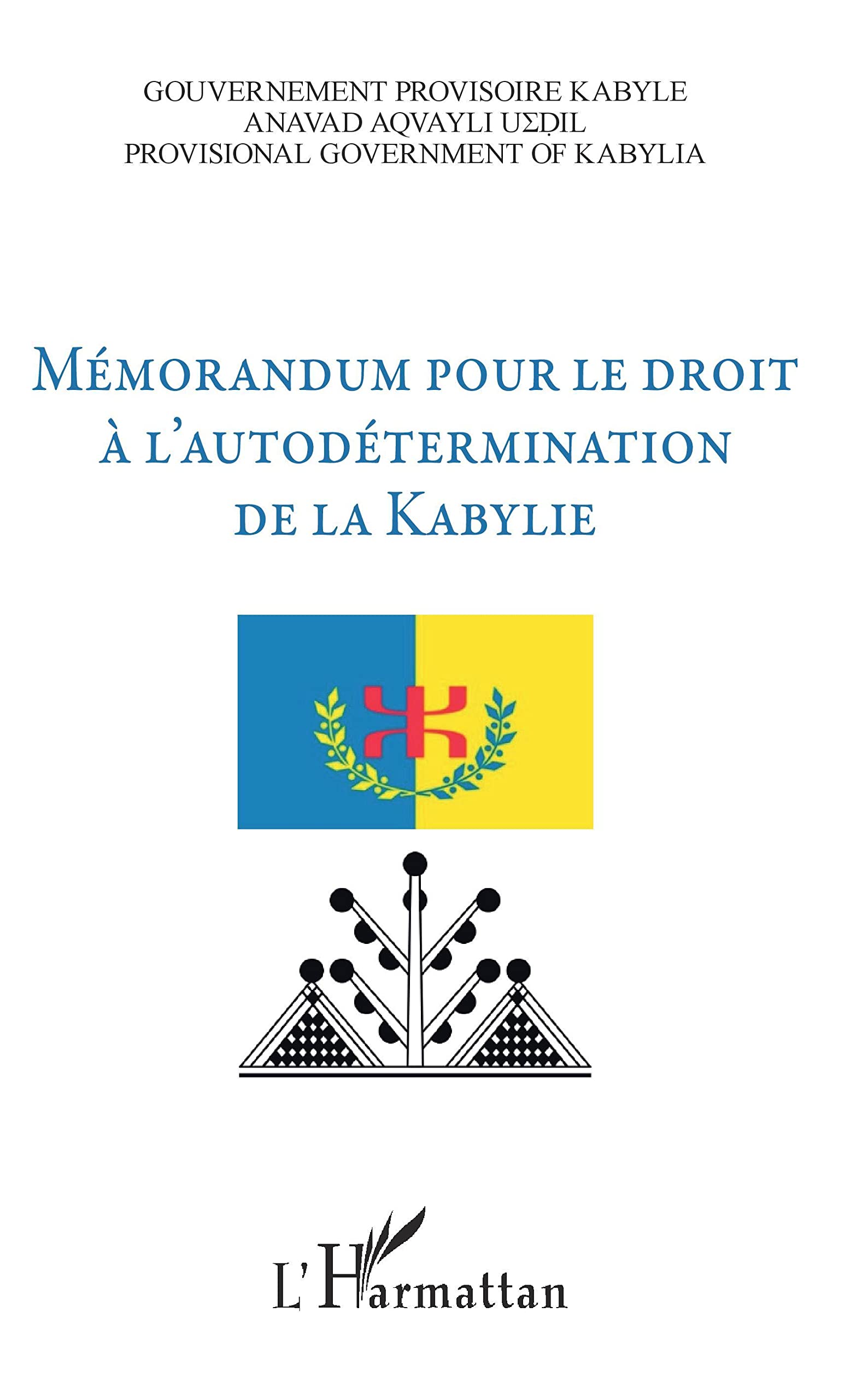 Mémorandum pour le droit à l'autodétermination de la Kabylie book