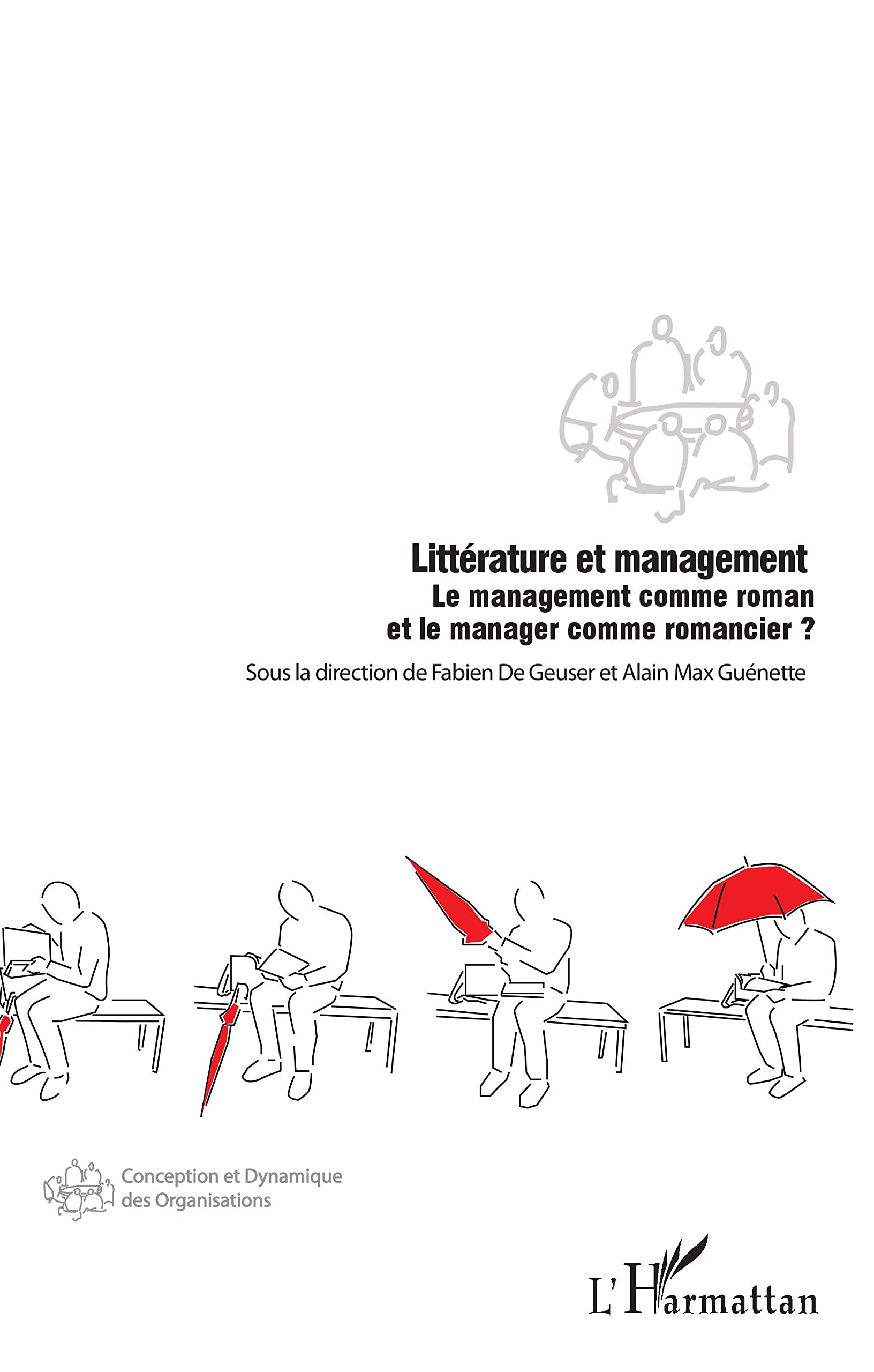 Littérature et management: Le management comme roman et le manager comme romancier ? book