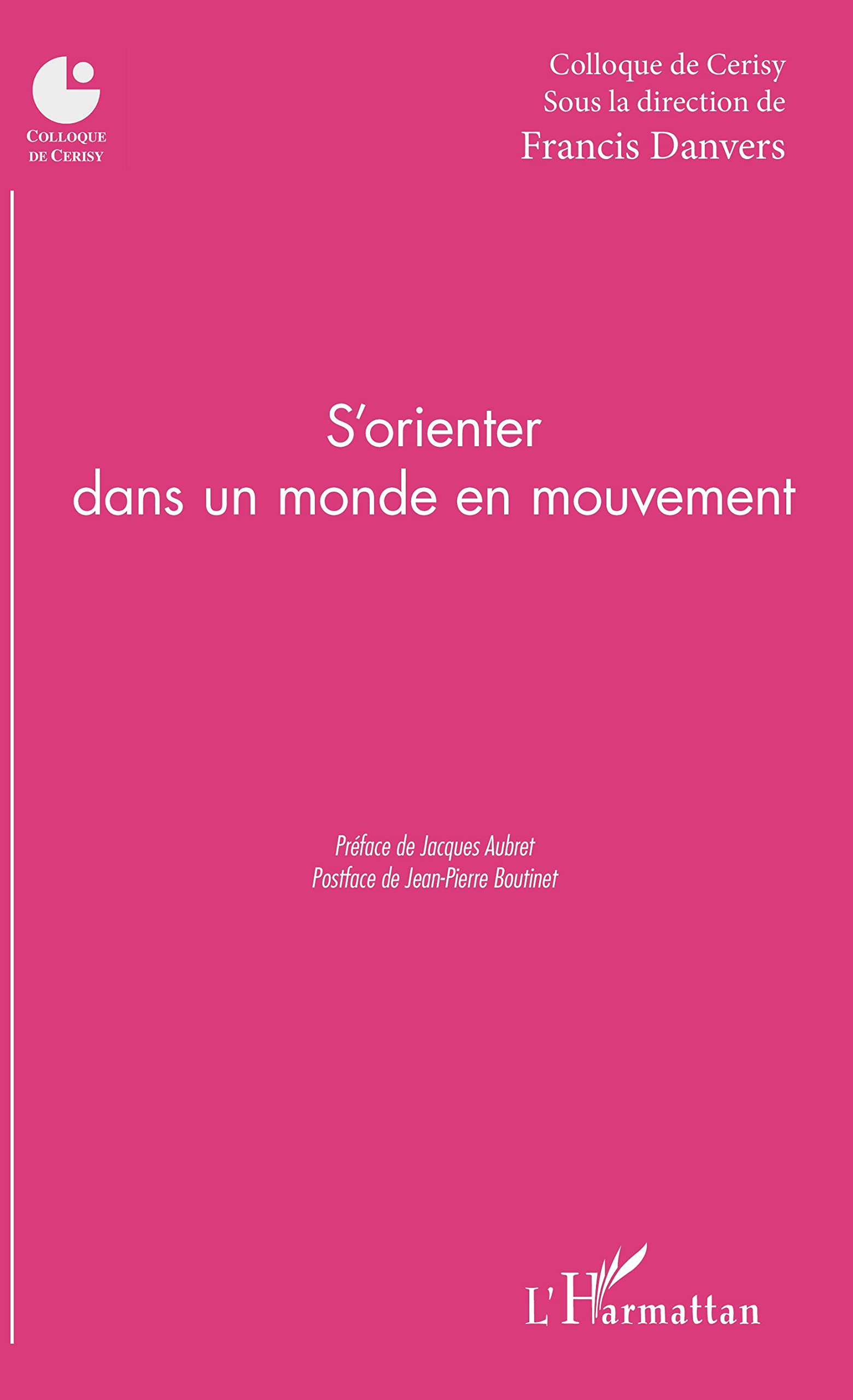 S'orienter dans un monde en mouvement book