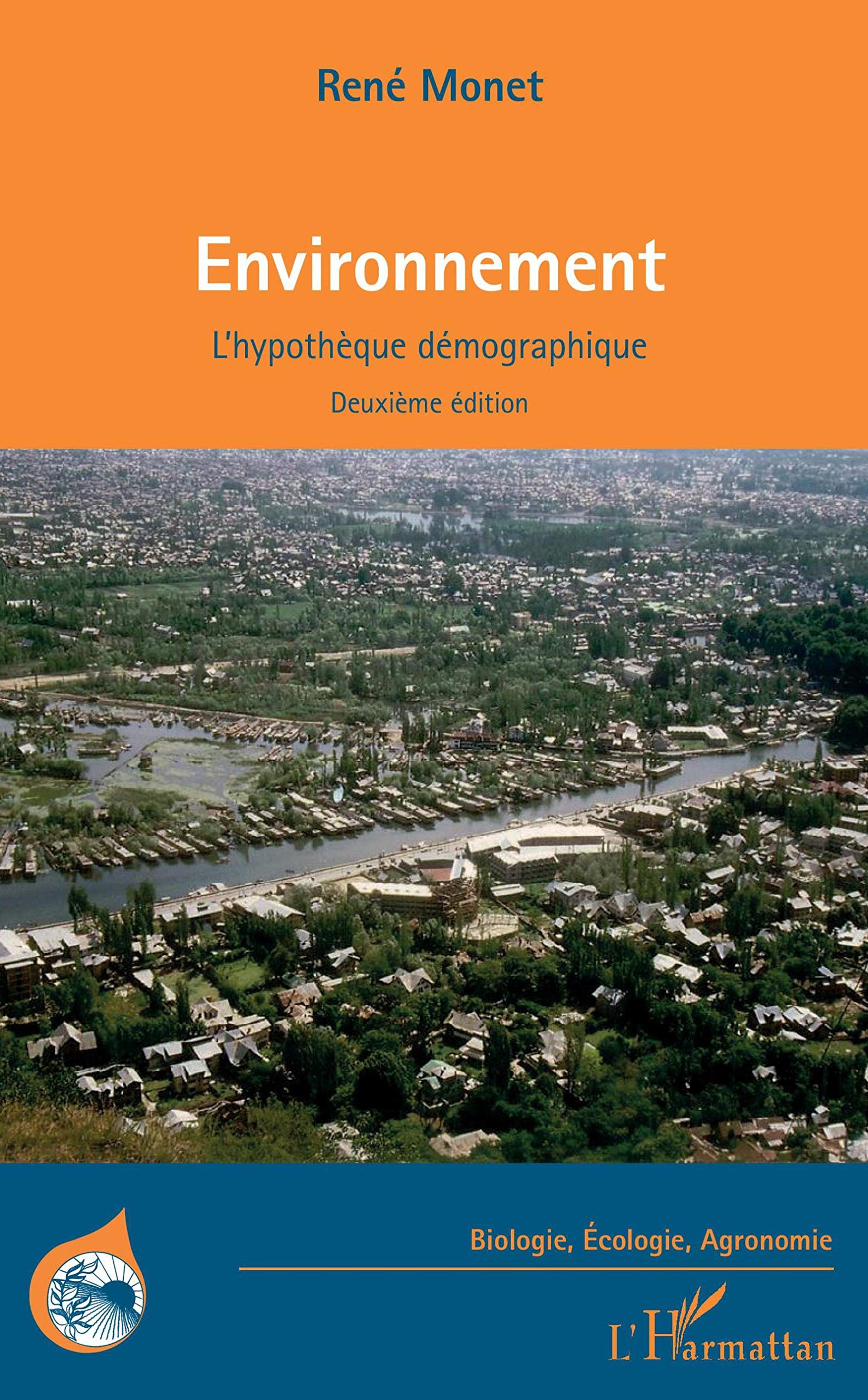 Environnement: L'hypothèque démographique Deuxième édition book
