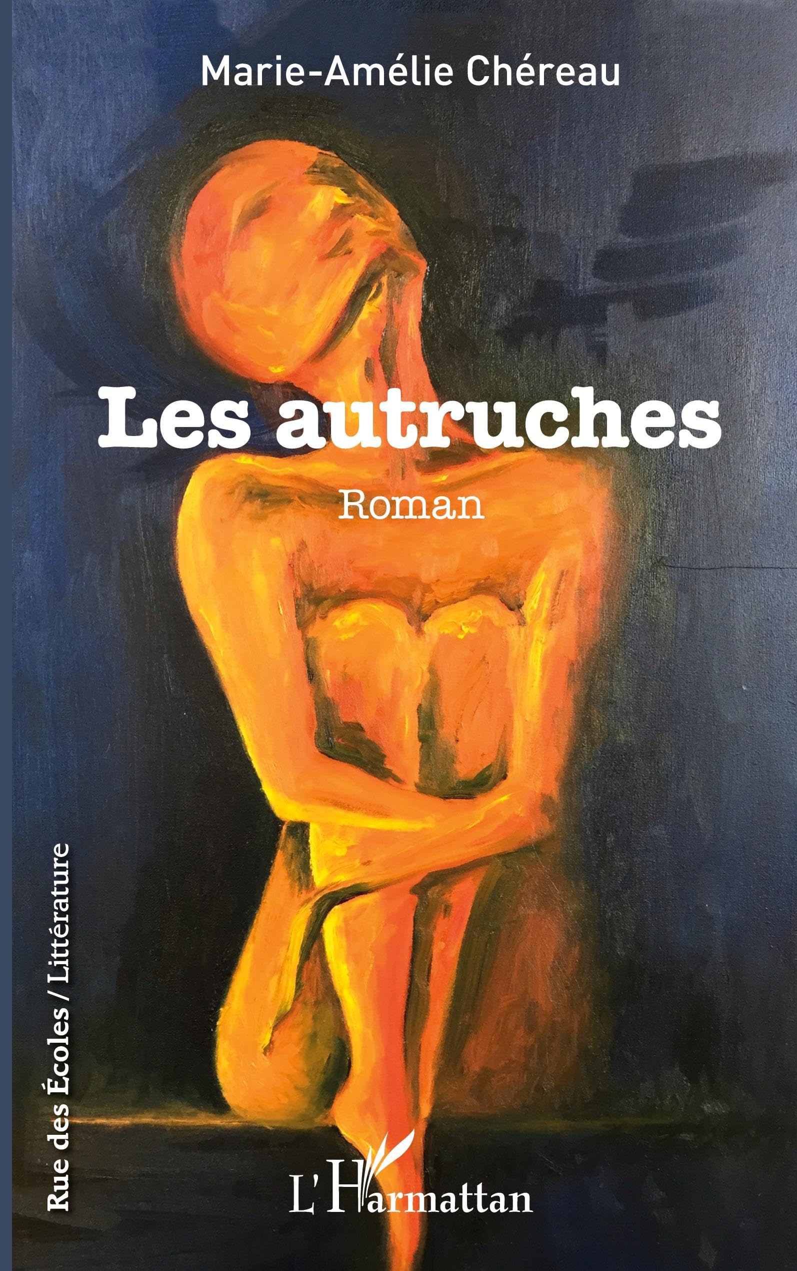 Les autruches: Roman Classics