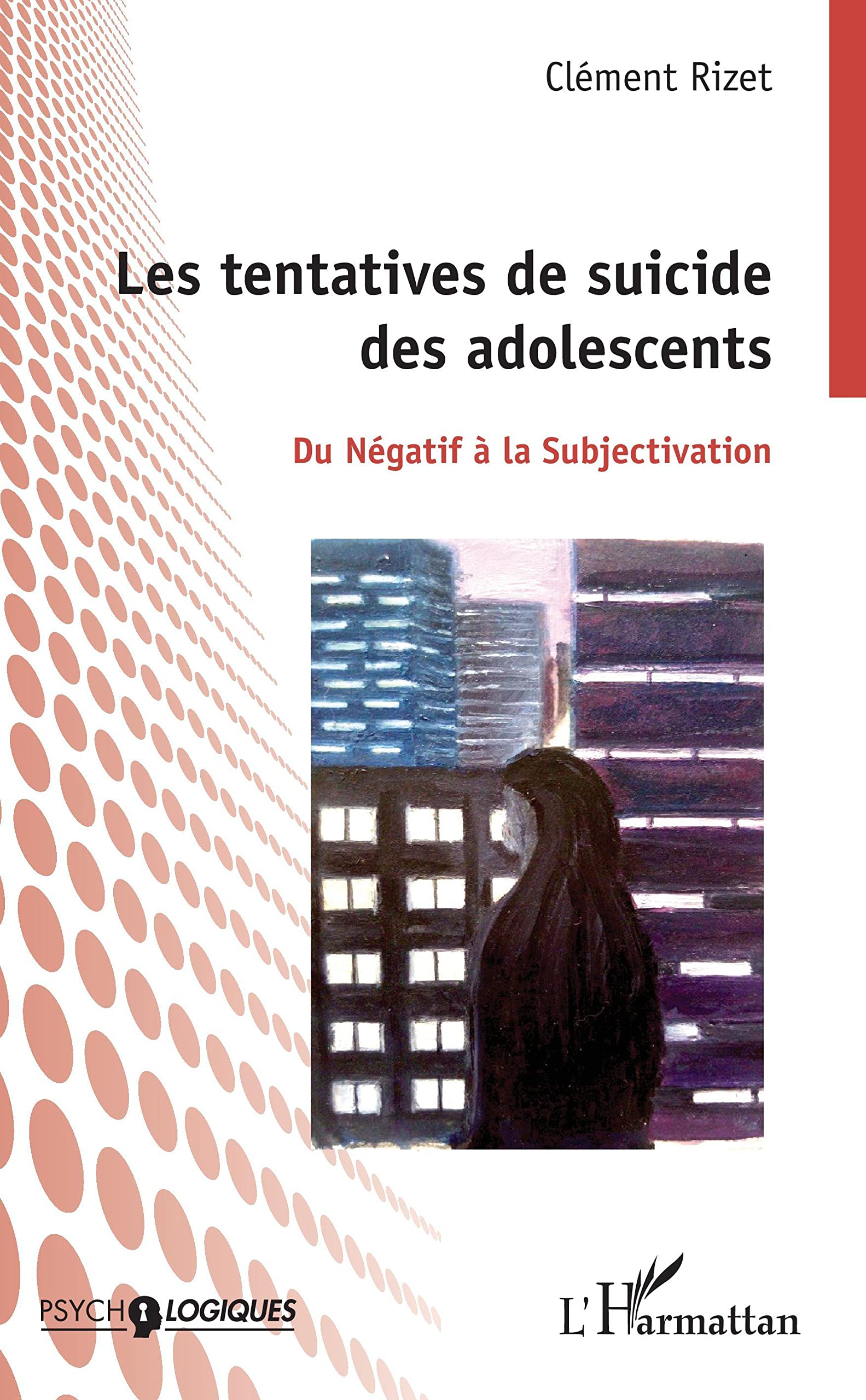 Les tentatives de suicides des adolescents: Du Négatif à la Subjectivation book