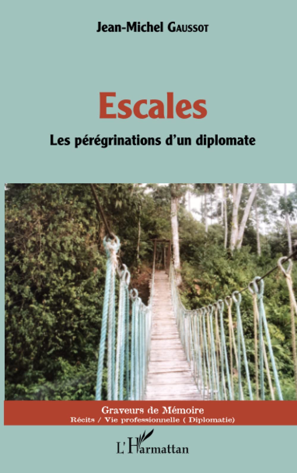 Escales: Les pérégrinations d'un diplomate Personalities