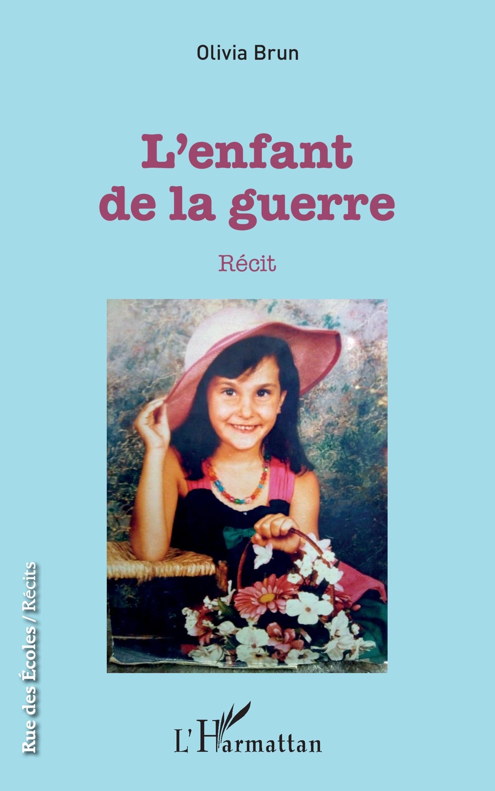 L'enfant de la guerre: Récit Contemporary literature