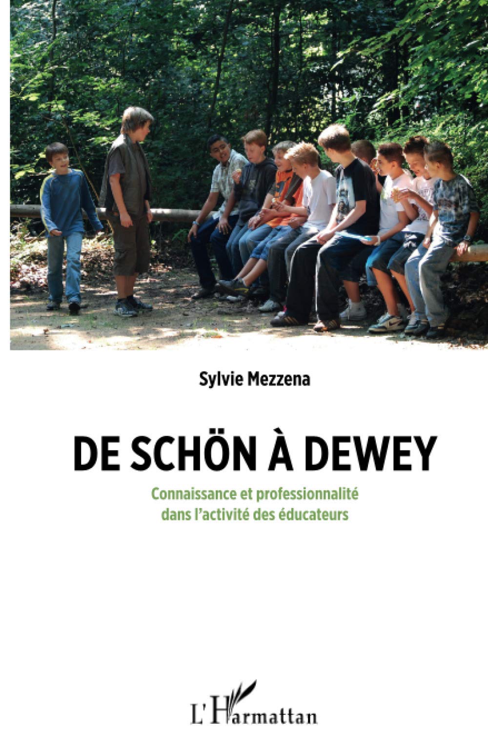 De Schön à Dewey: Connaissance et professionnalité dans l'activité des éducateurs book