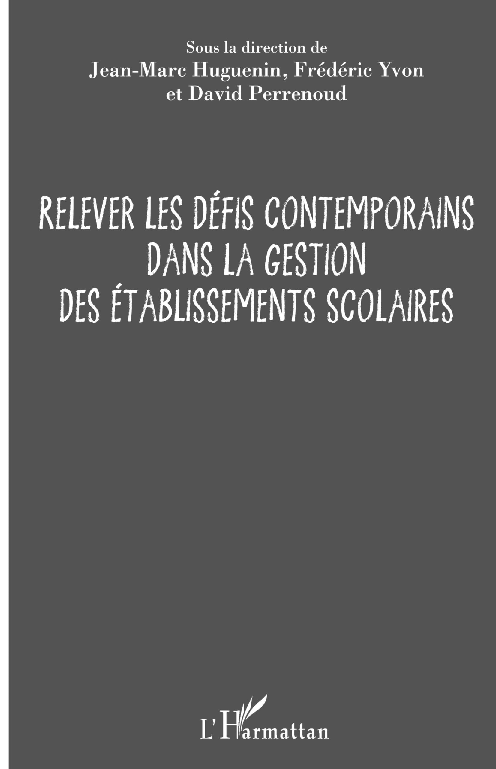 Relever les défis contemporains dans la gestion des établissements scolaires Education & Training