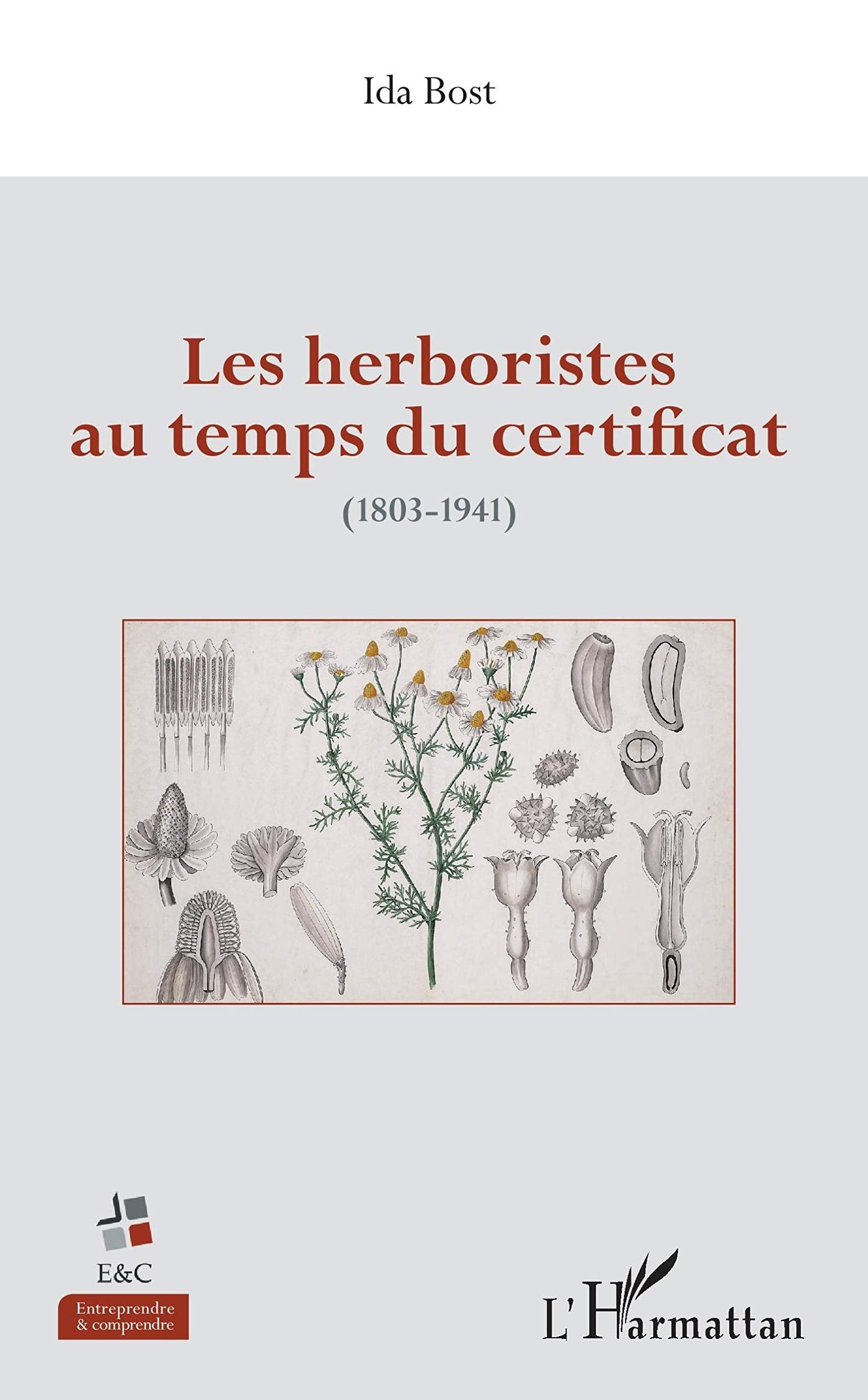 Les herboristes au temps du certificat: (1803-1941) book