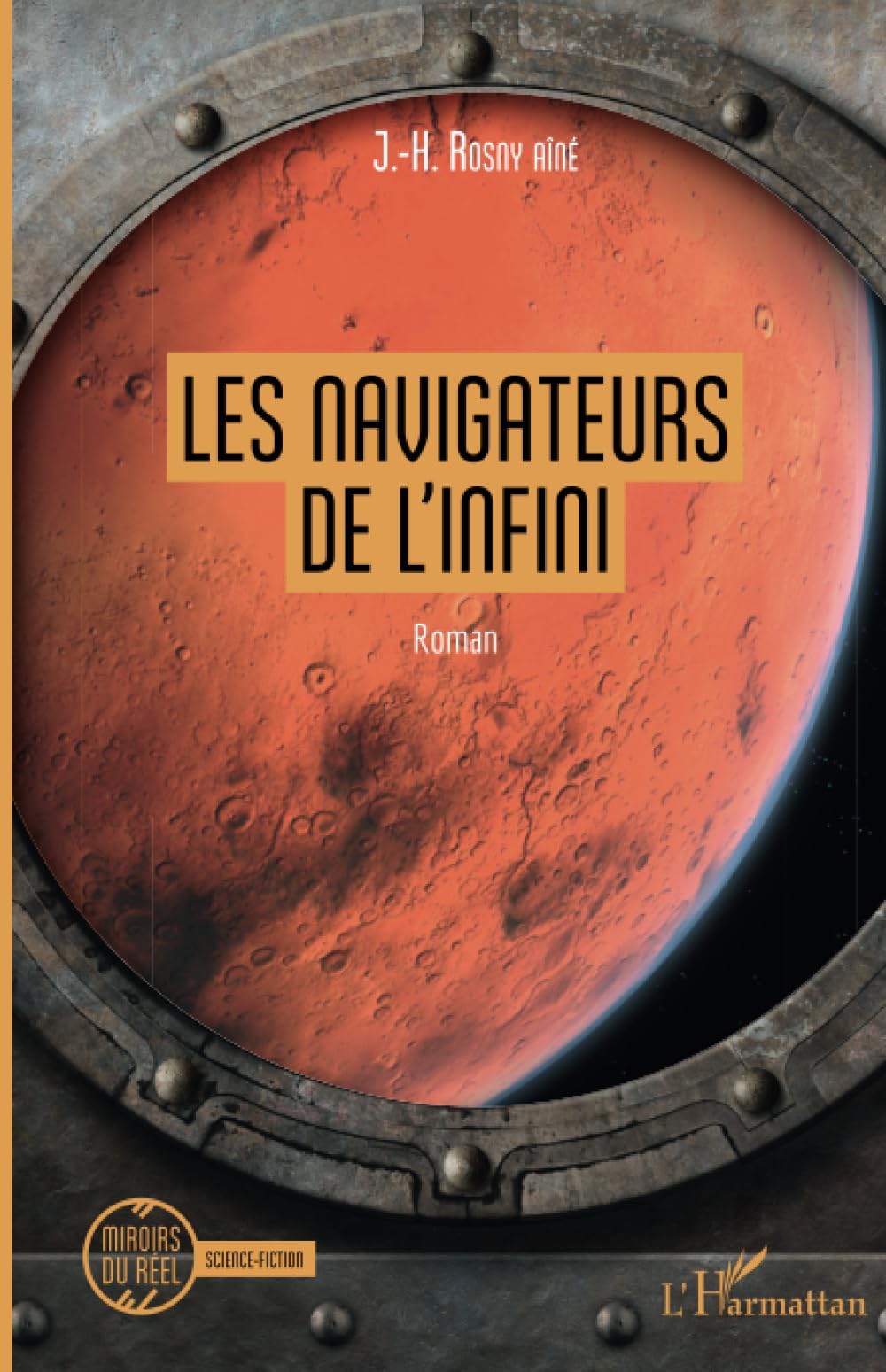 Les navigateurs de l'infini: Roman book
