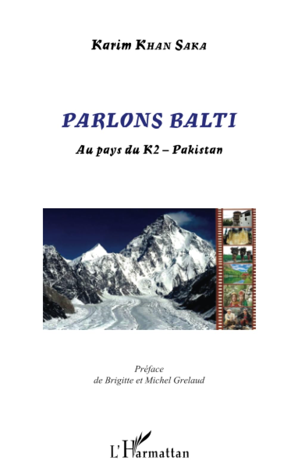 Parlons Balti: Au pays du K2 - Pakistan book