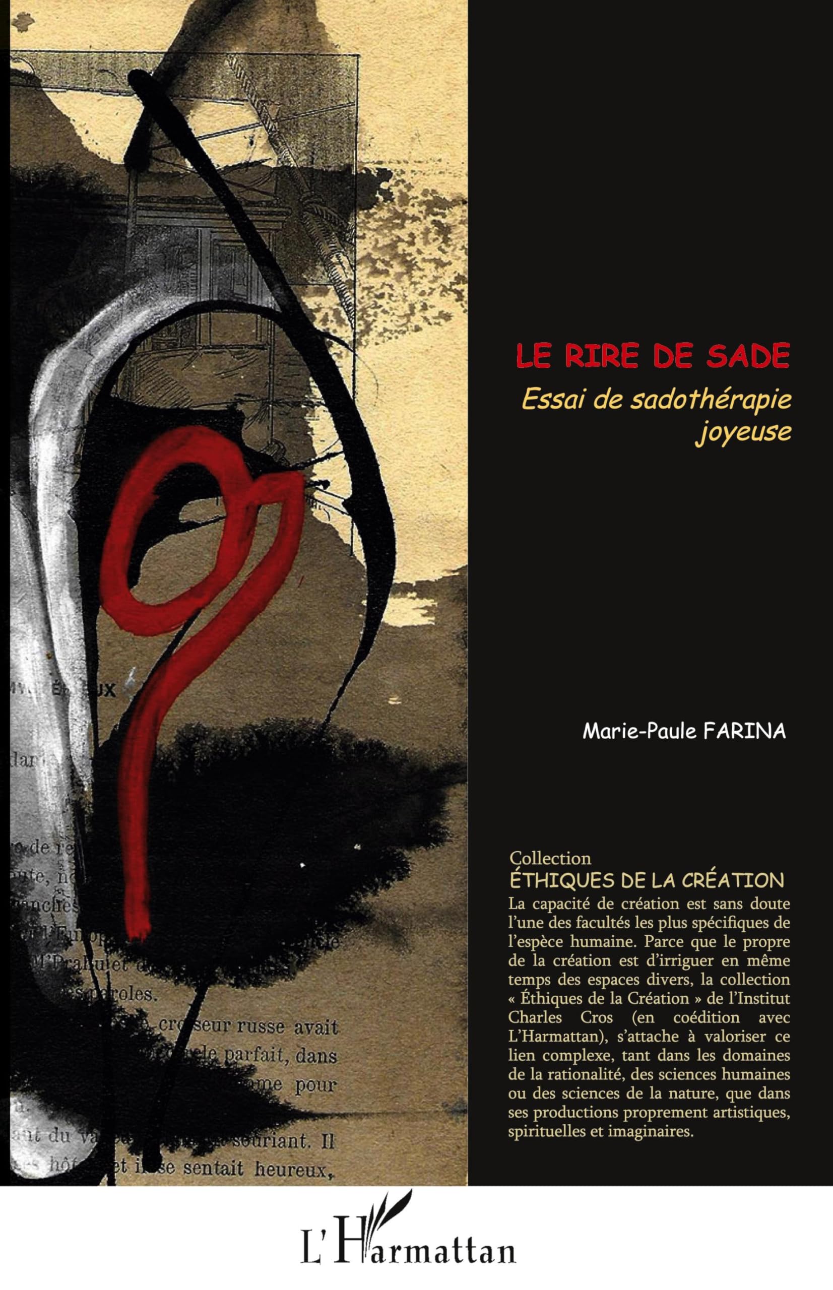 Le Rire de Sade. Essai de sadothérapie joyeuse book