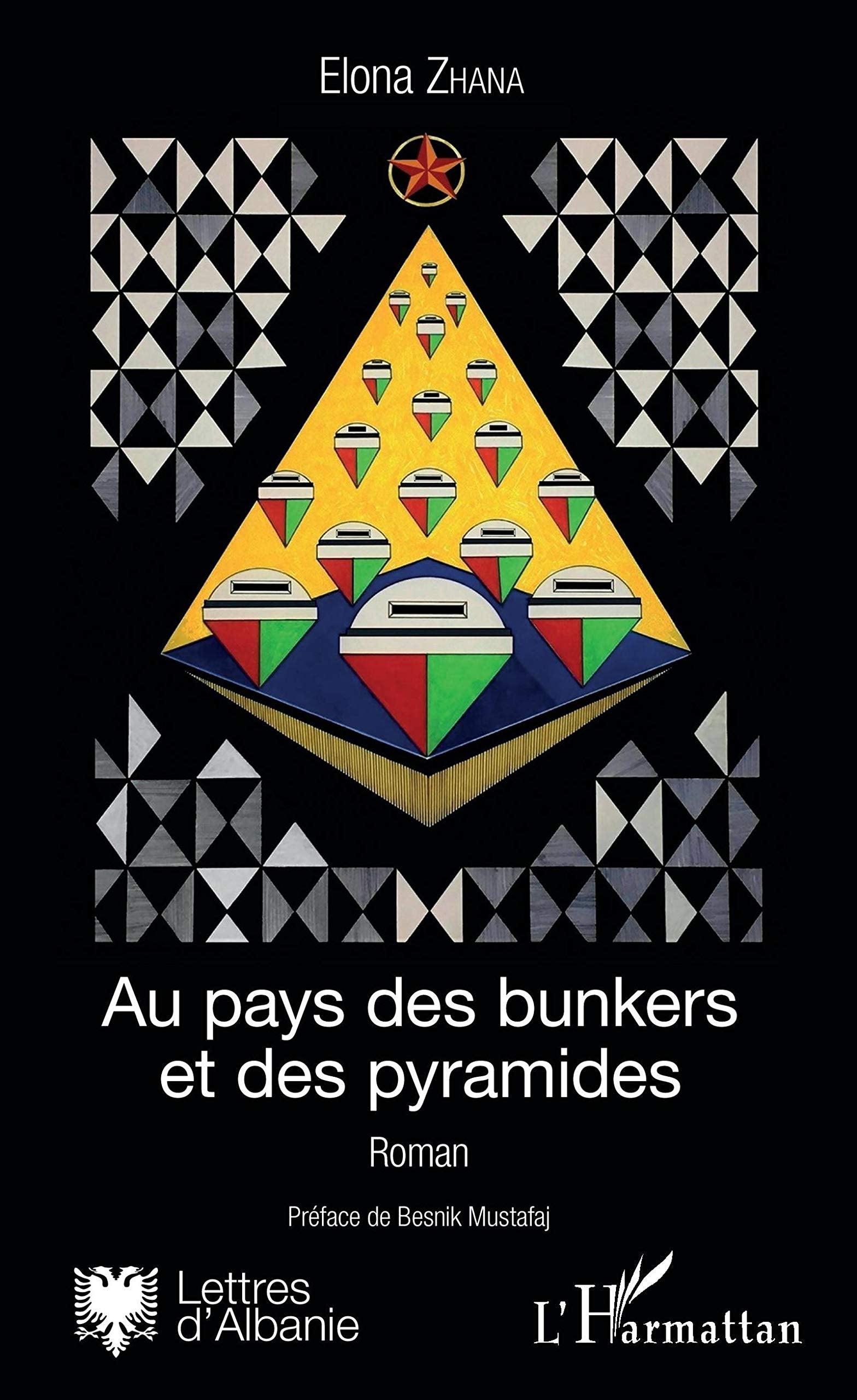 Au pays des bunkers et des pyramides: Roman book