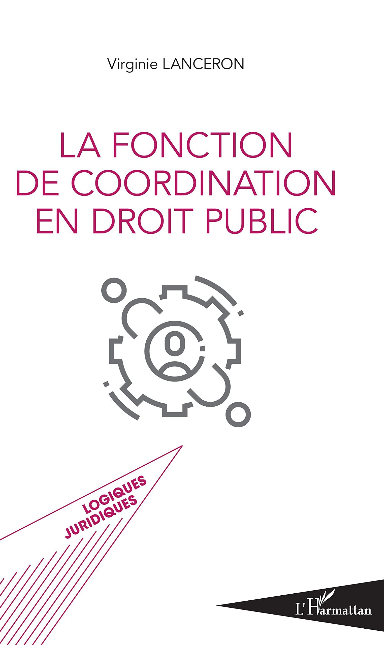 La fonction de coordination en droit public book