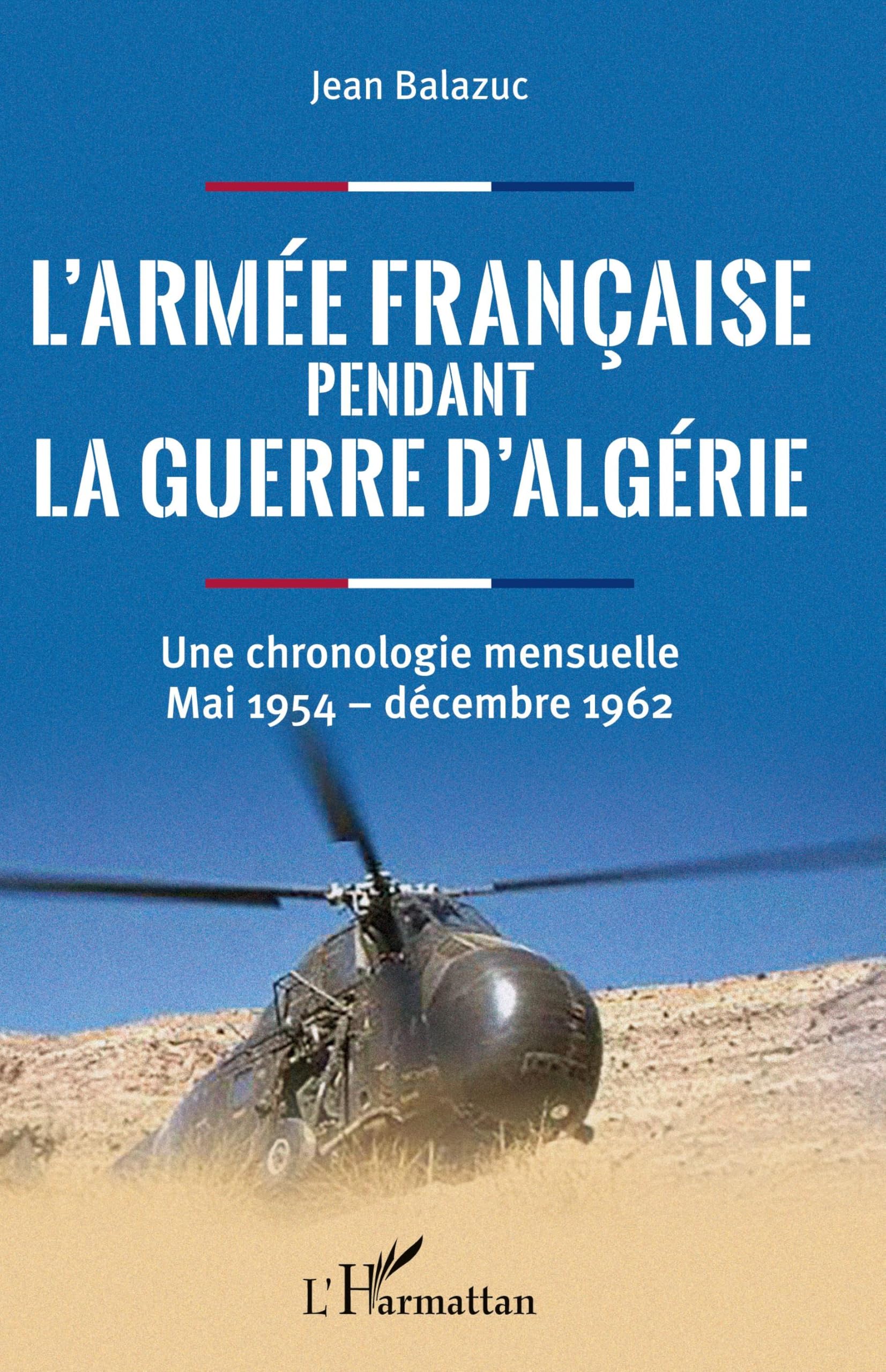 L'armée française pendant la guerre d'Algérie book