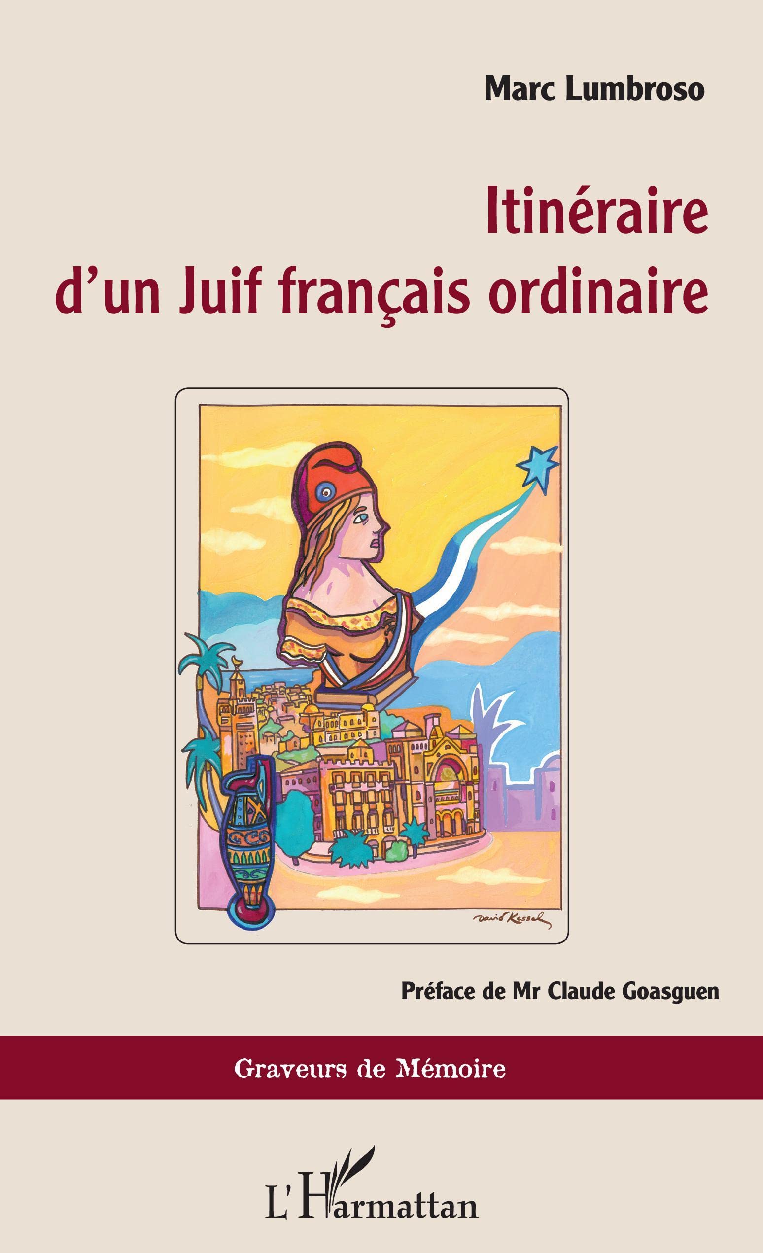Itinéraire d'un Juif français ordinaire General education