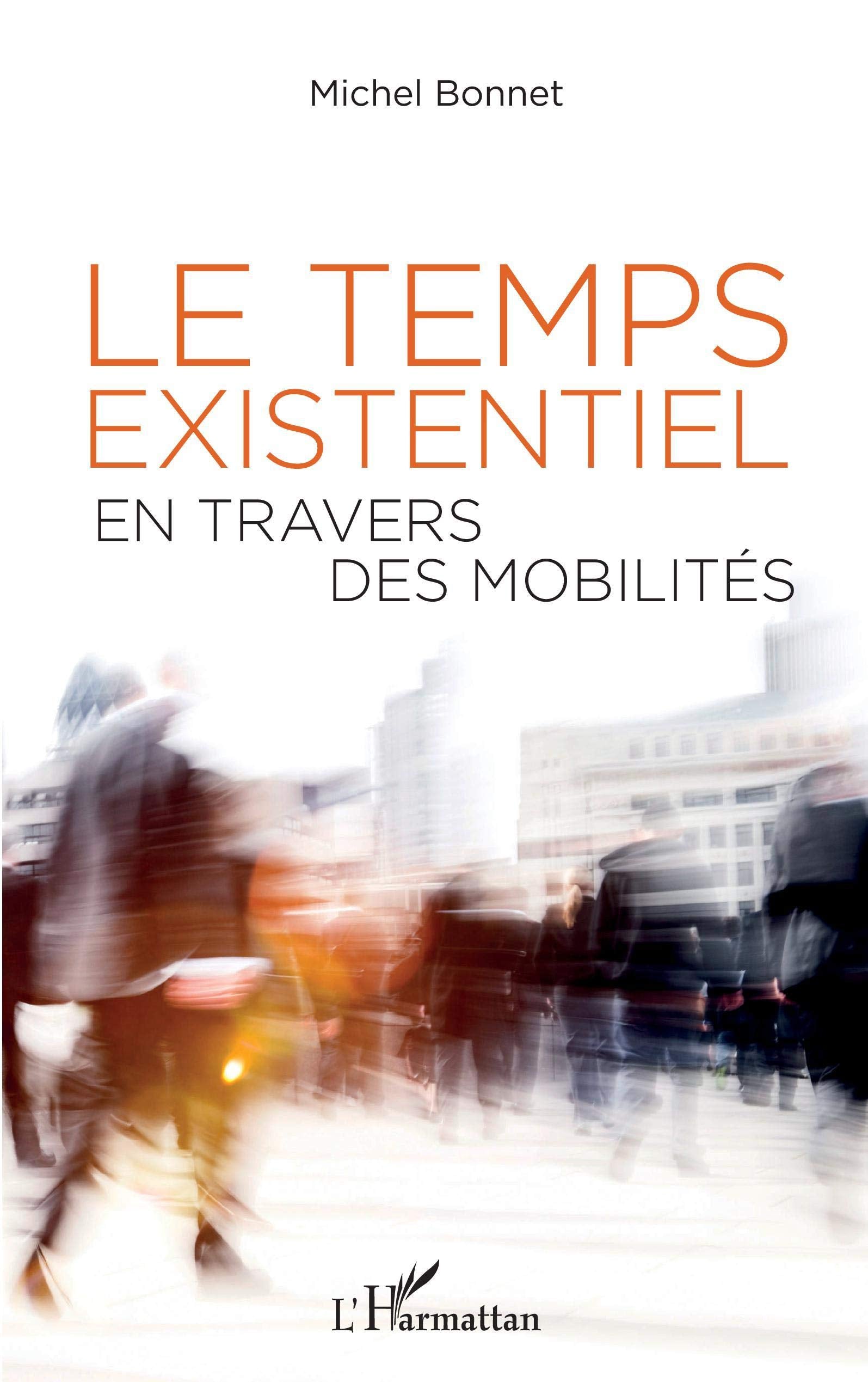 Le temps existentiel en travers des mobilités book
