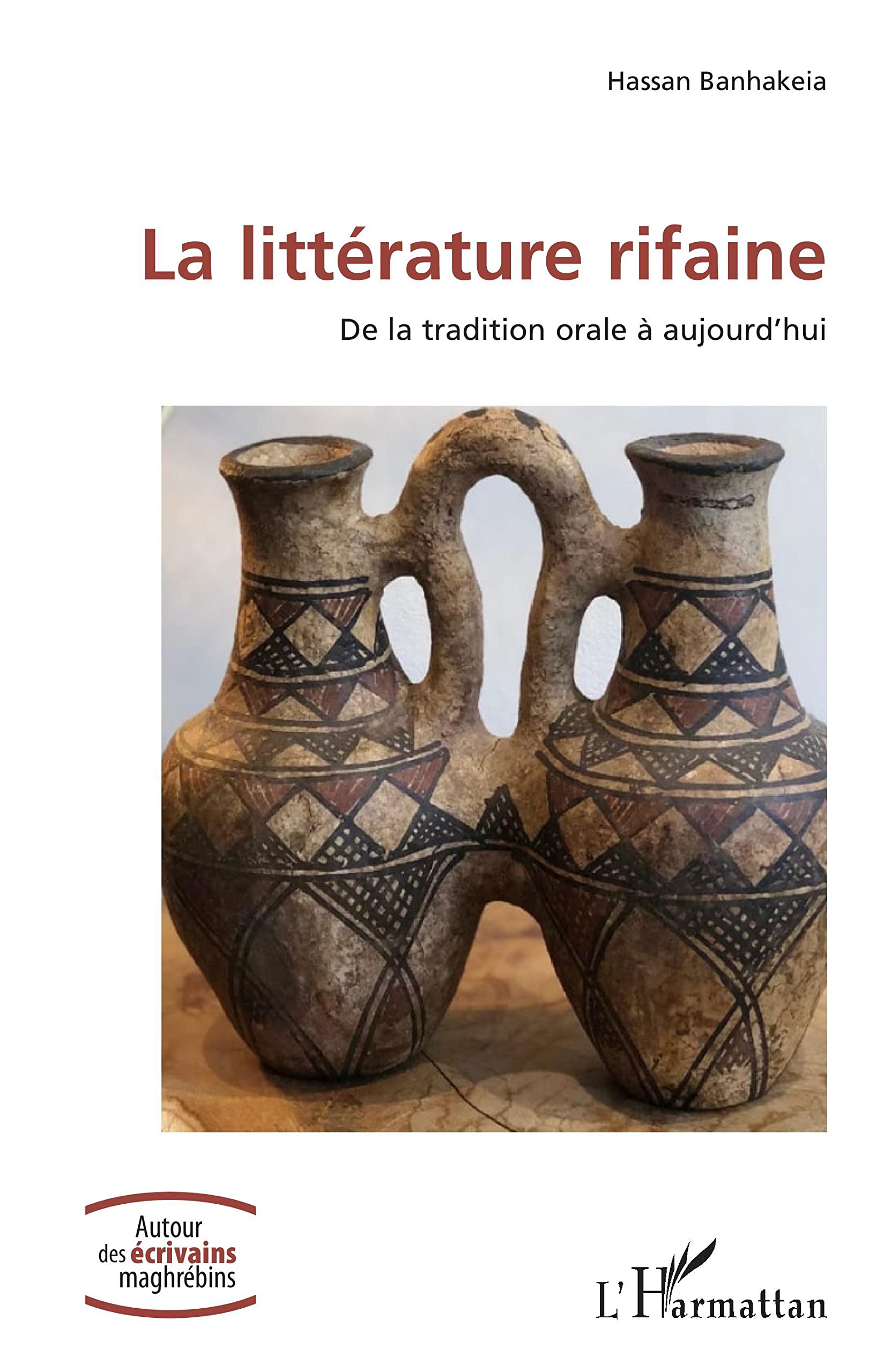 La littérature rifaine: De la tradition orale à aujourd'hui book