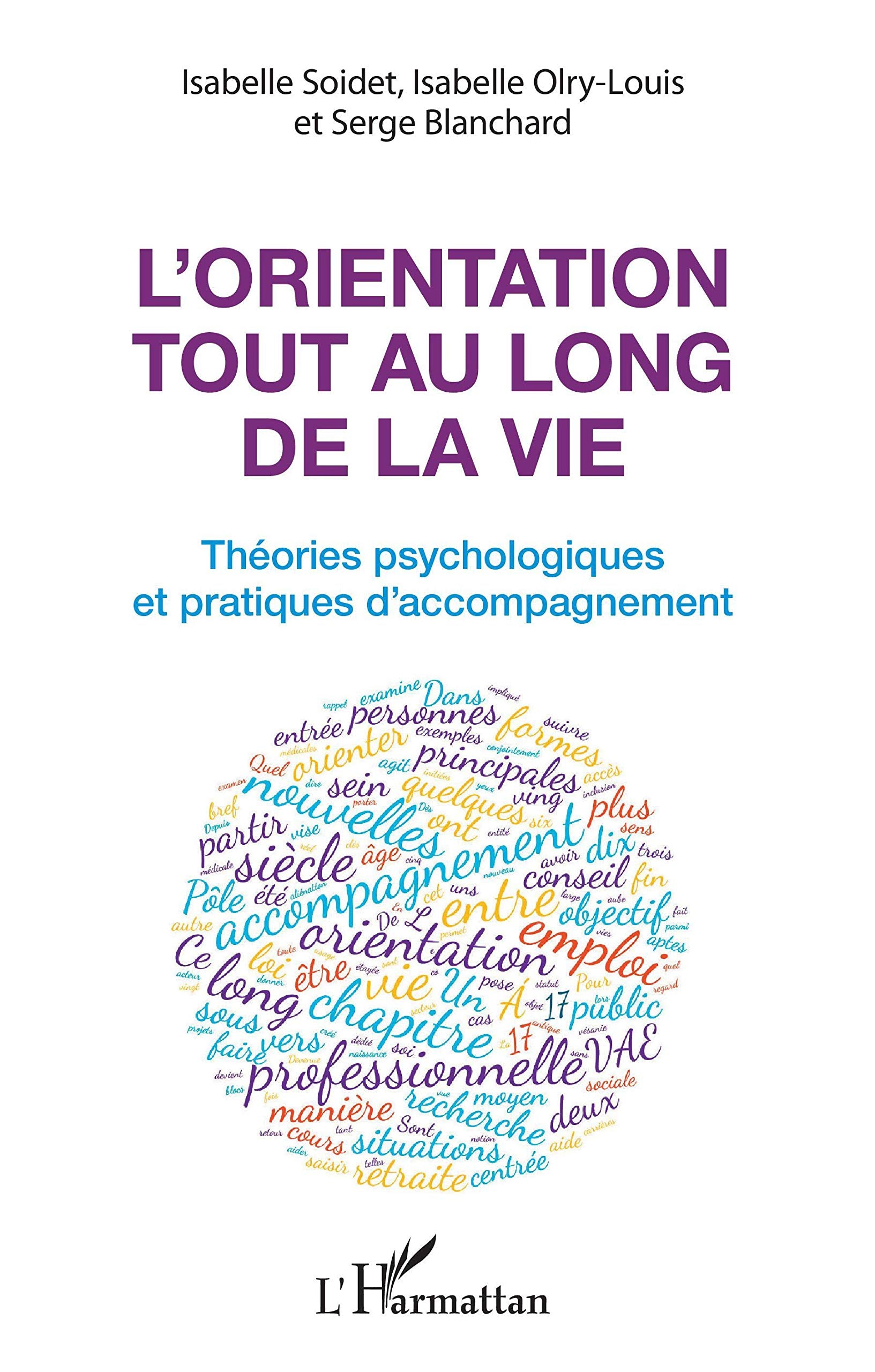 L'orientation tout au long de la vie: Théories psychologiques et pratiques de l'accompagnement Education & Training
