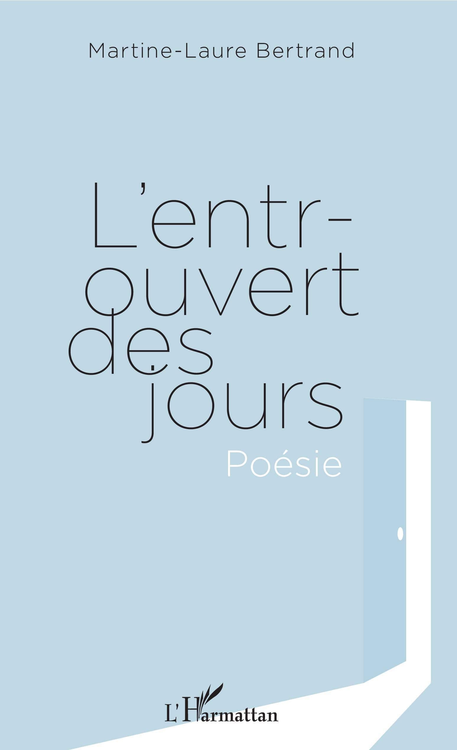 L'entrouvert des jours. Poésie book